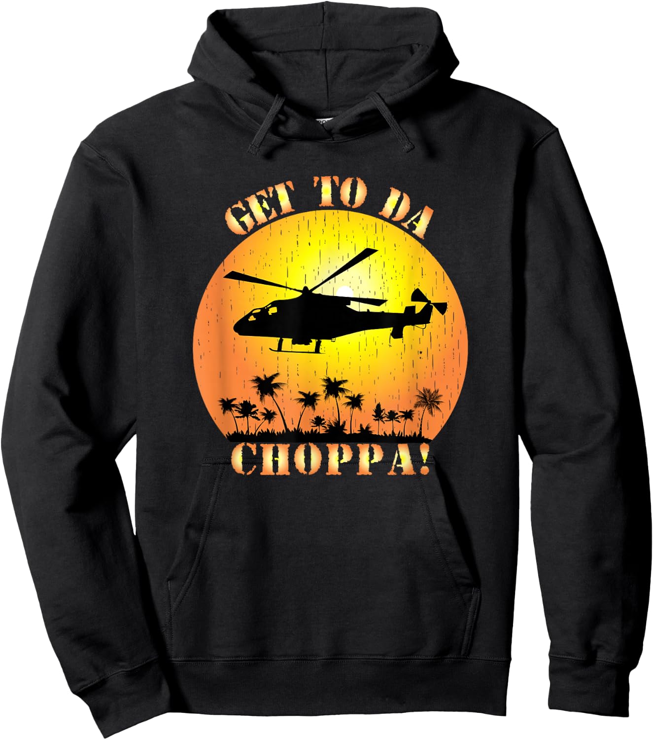 Get To Da Choppa Funny Retro Hoodie - Hoodie | Black
