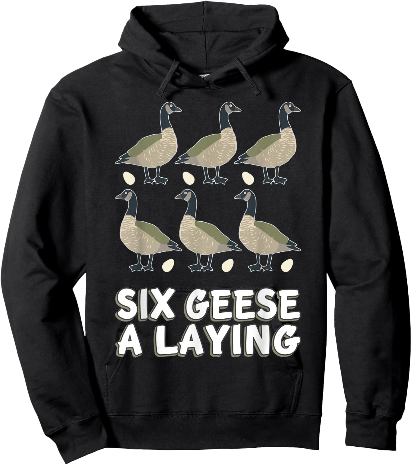 Six Geese A-Laying Song 12 Days Christmas Hoodie - Hoodie | Black