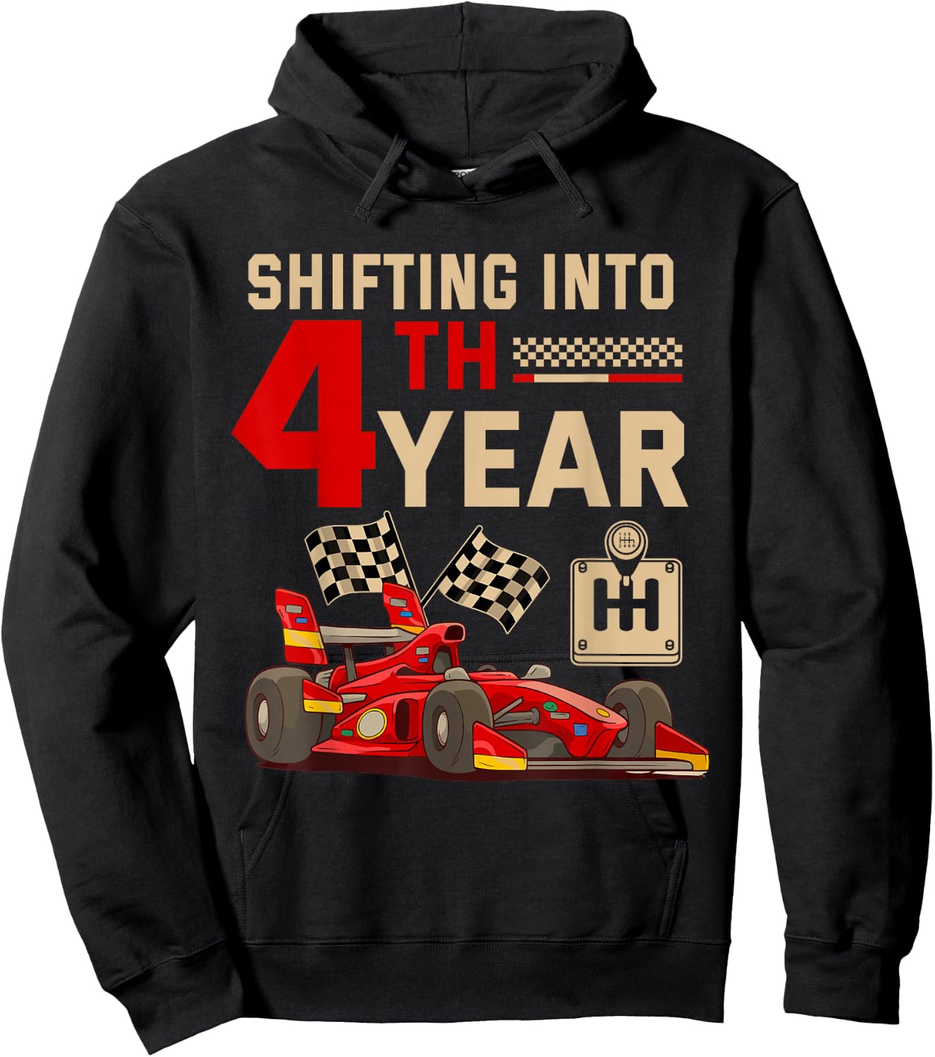 Shifting Into 4 Year Boy Birthday Racing Car Theme Party Hoodie - Hoodie | Black