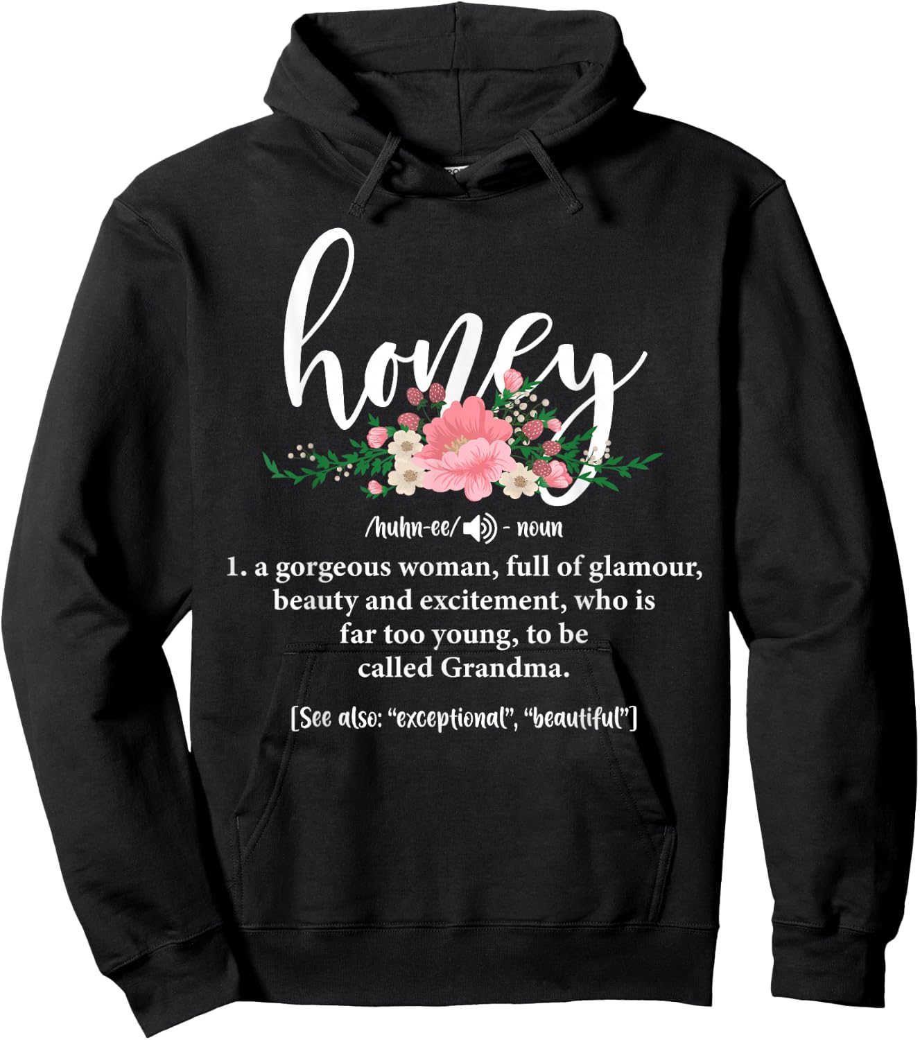 Honey Grandma Definition Honey Gift Mother's Day Gigi Hoodie - Hoodie | Black