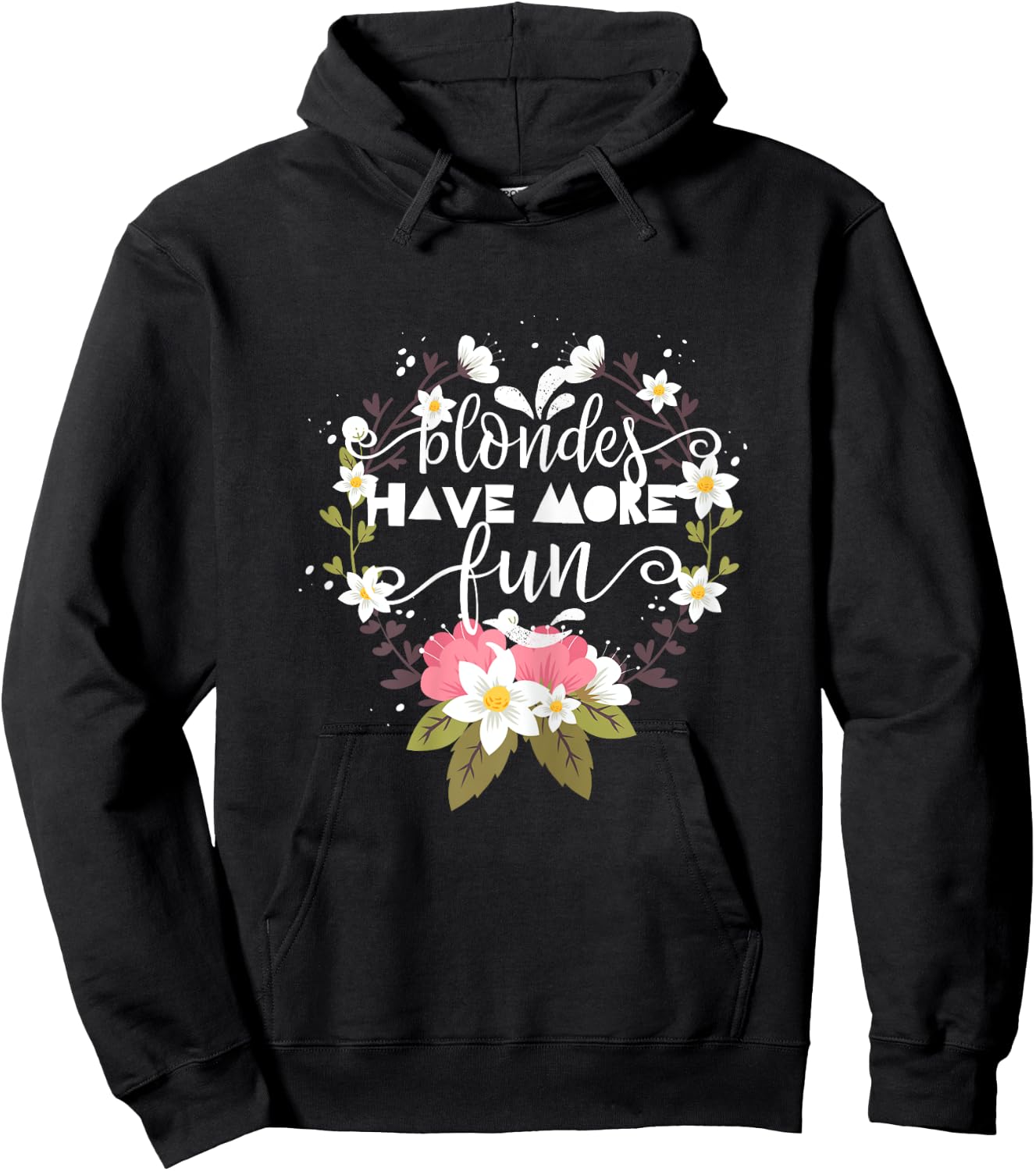 Blondes Have More Fun Hoodie - Hoodie | Black