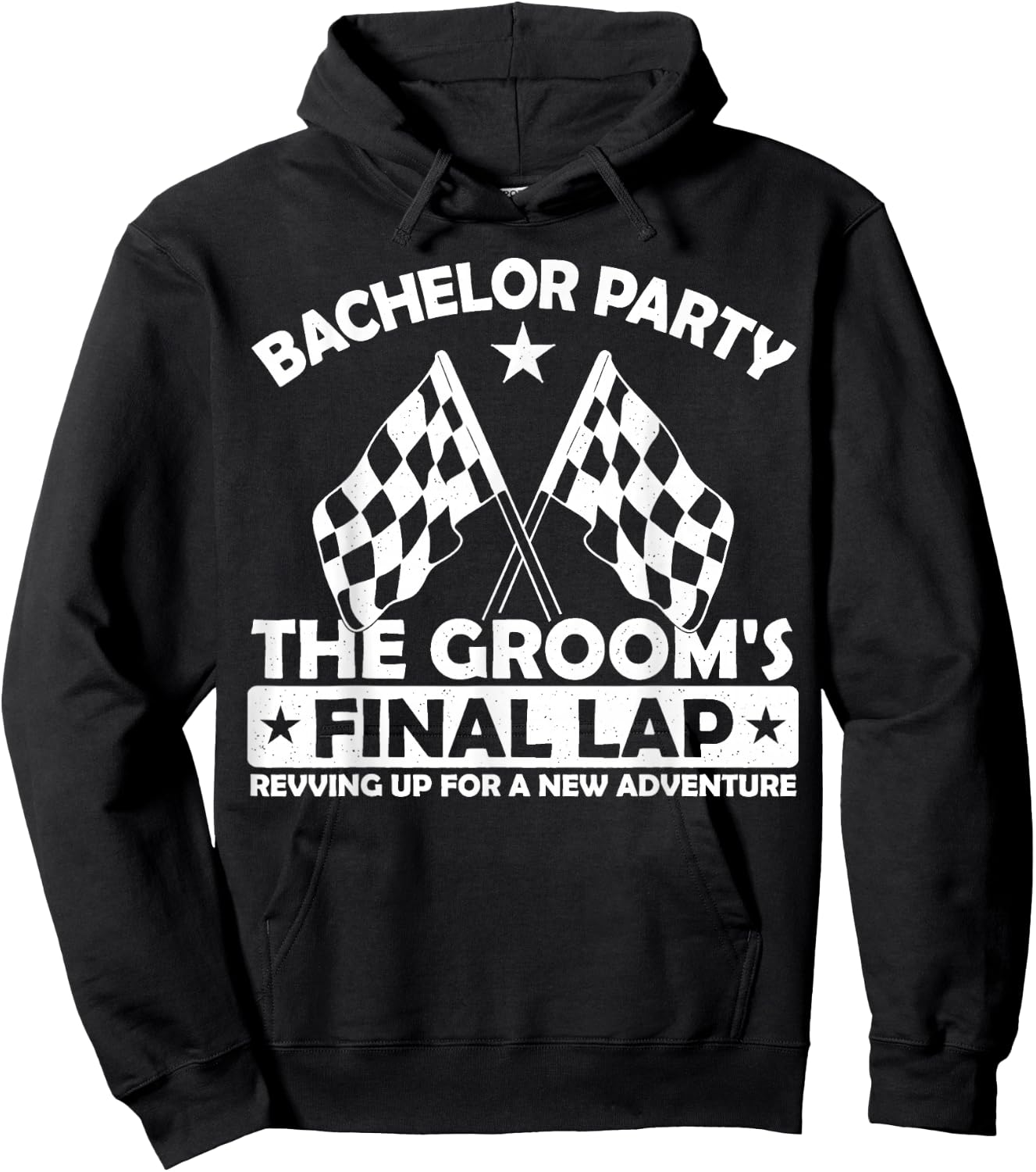 The Groom's Final Lap Funny Car Racing Bachelor Party Group Hoodie - Hoodie | Black