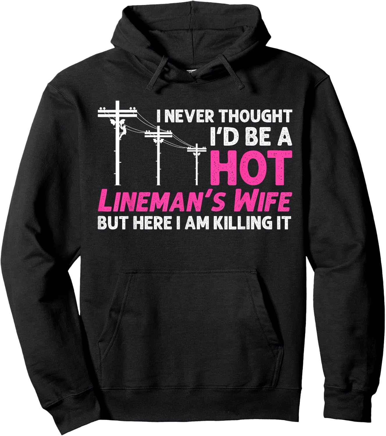 Funny Lineman Wife Design Lineman Lineworker Lover Hoodie - Hoodie | Black