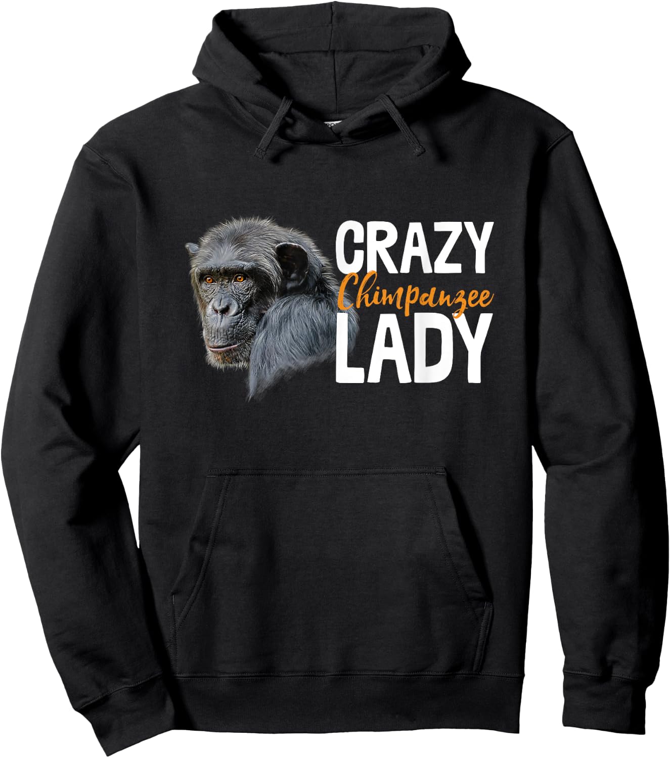 Crazy Chimpanzee Lady Art Monkey Chimp Ape Animal Novelty Hoodie - Hoodie | Black
