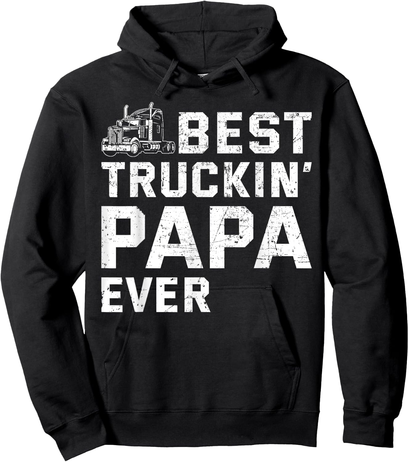 Best Truckin' papa ever Truck driver Trucker Fathers Day Hoodie - Hoodie | Black