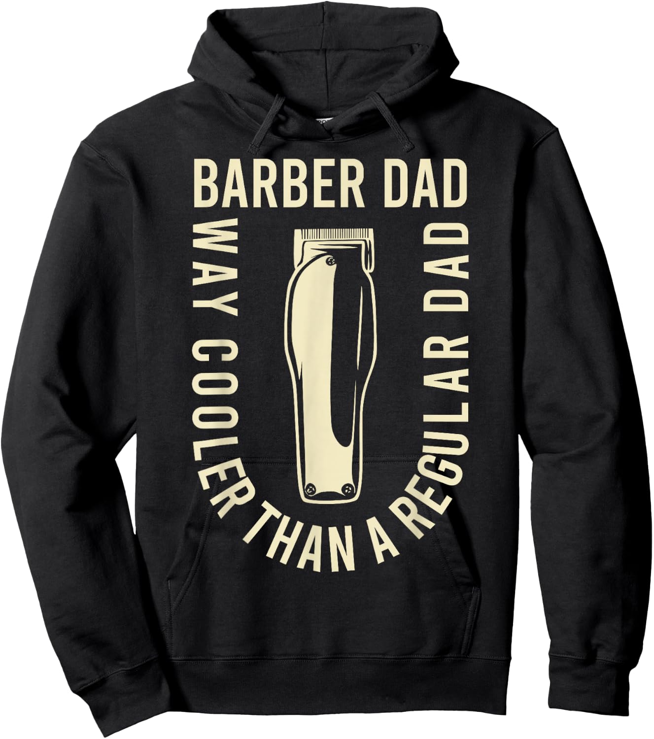 Barber Dad Way Cooler Than A Regular Dad Hoodie - Hoodie | Black