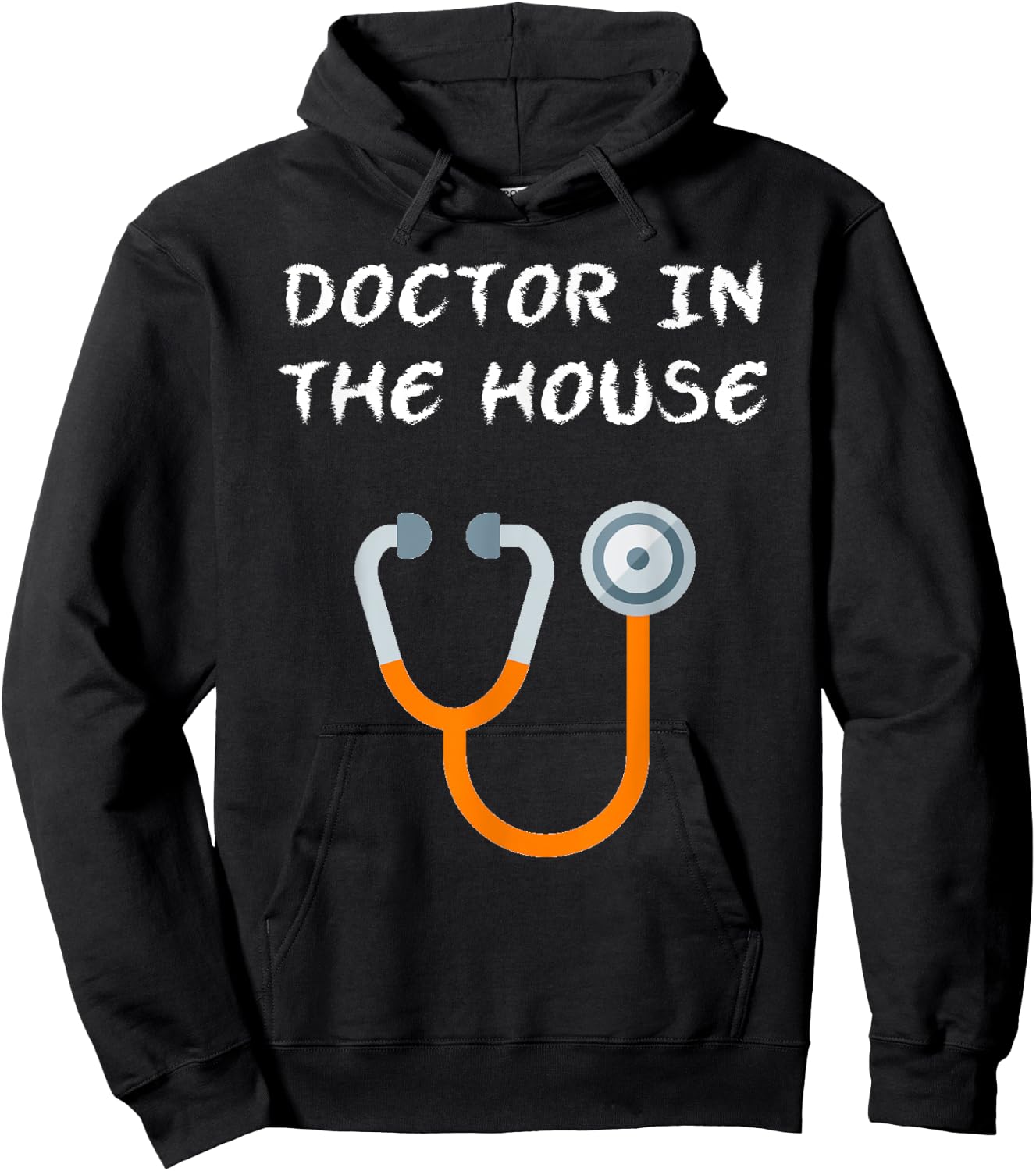 Doctor in The House - Funny Medical Gift Hoodie - Hoodie | Black