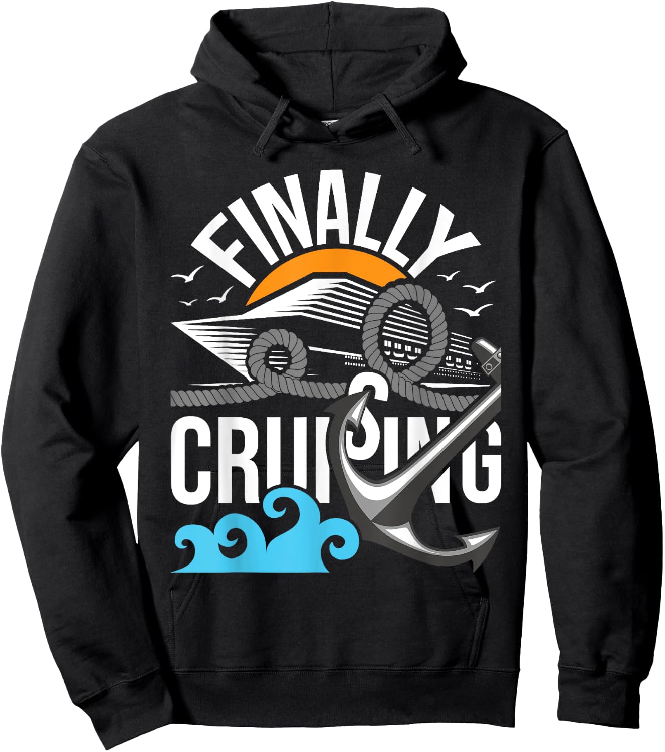 Finally Cruising - Cruise Ship Cruising Lover Cruiser Hoodie - Hoodie | Black