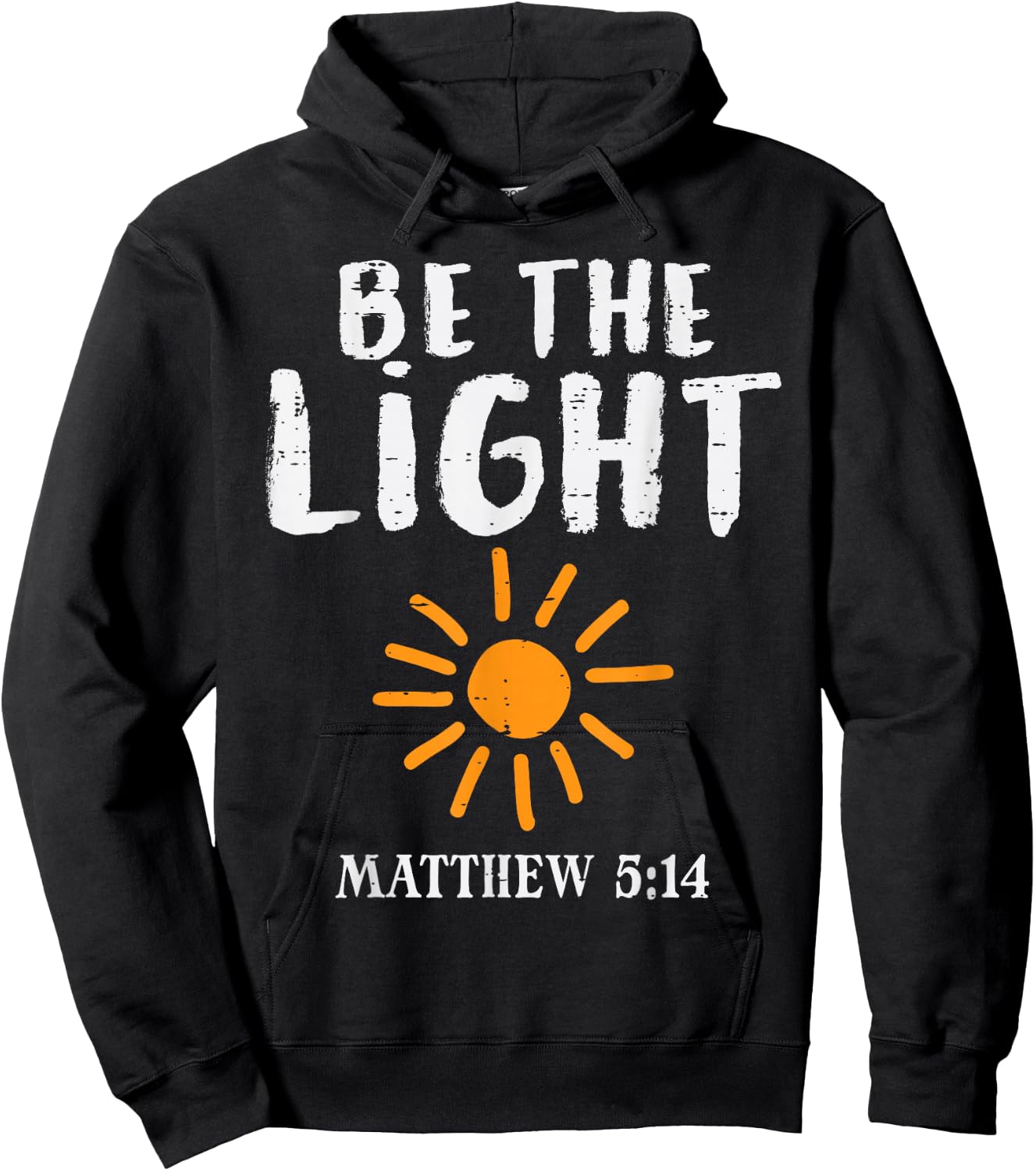Be The Light Sun Matthew 5:14 Bible Christian Men Women Kids Hoodie - Hoodie | Black