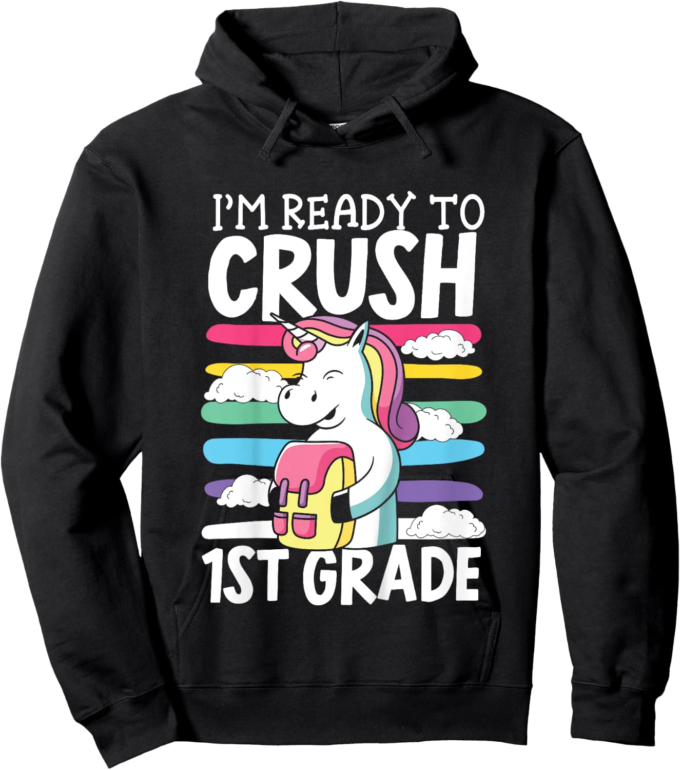 Kids I'm Ready To Crush First Day Of School Back To School Hoodie - Hoodie | Black