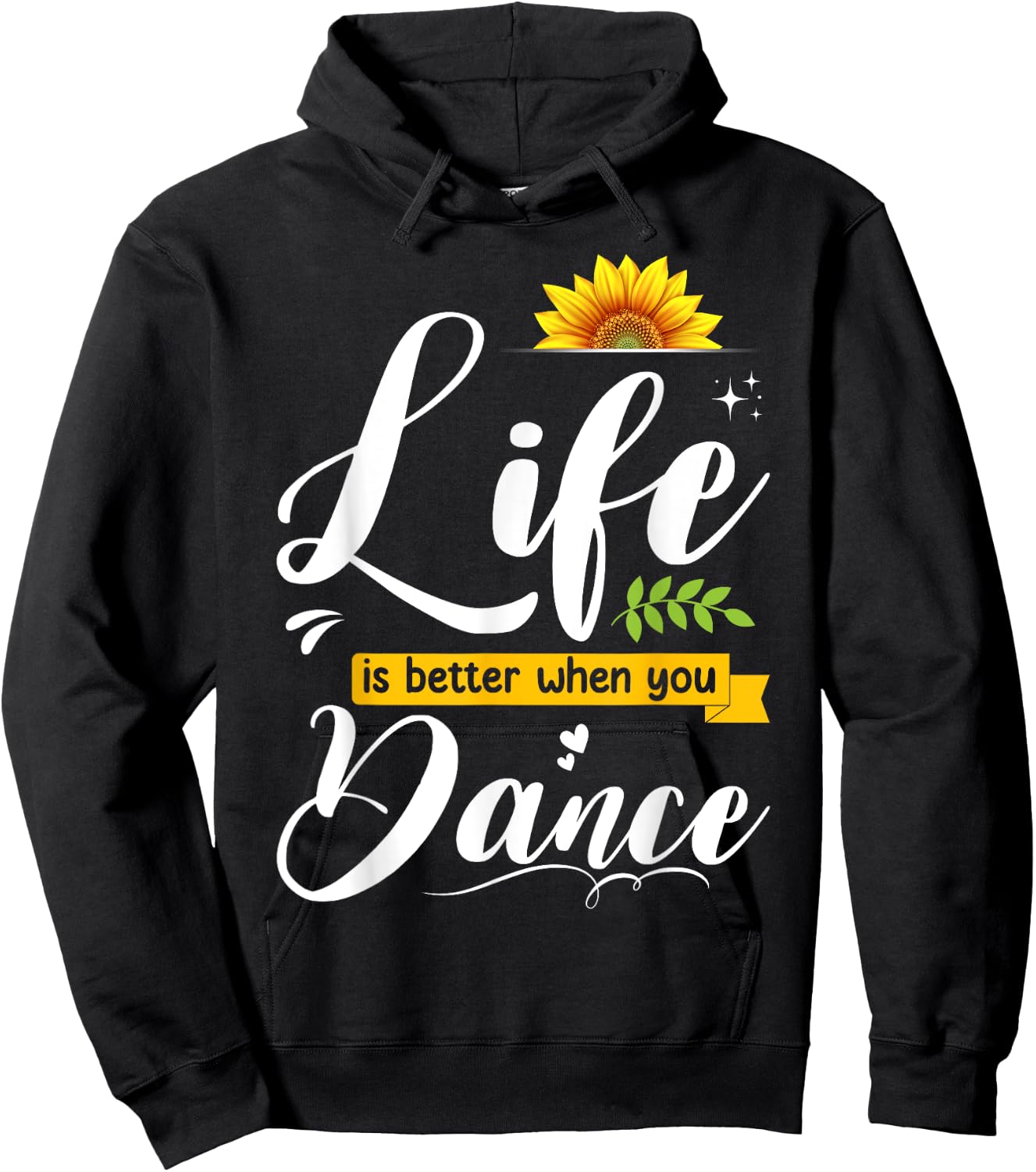 Life Is Better When You Dance Cute Dancing Lover Girls Woman Hoodie - Hoodie | Black