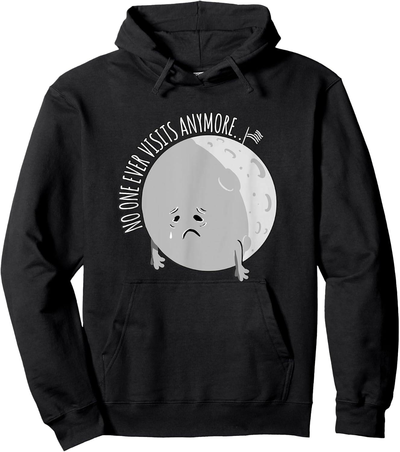 No One Visits Anymore - Funny Moon Landing Astronomy Hoodie - Hoodie | Black