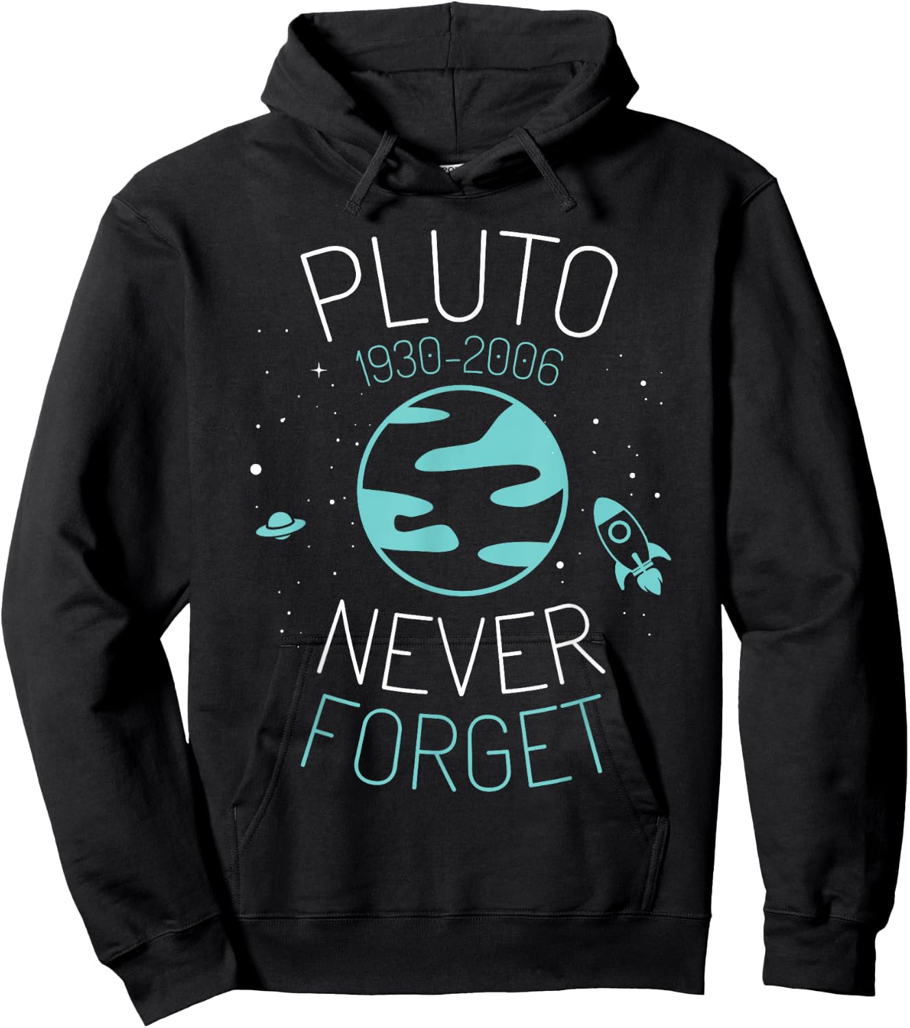 Pluto Never Forget Shirt Astronomy Science Space Geek Hoodie - Hoodie | Black