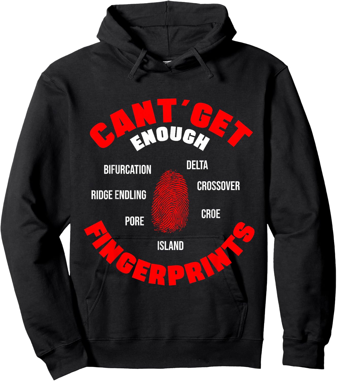 I Can't Get Enough Fingerprints Forensic Analyst Crime Lab Hoodie - Hoodie | Black