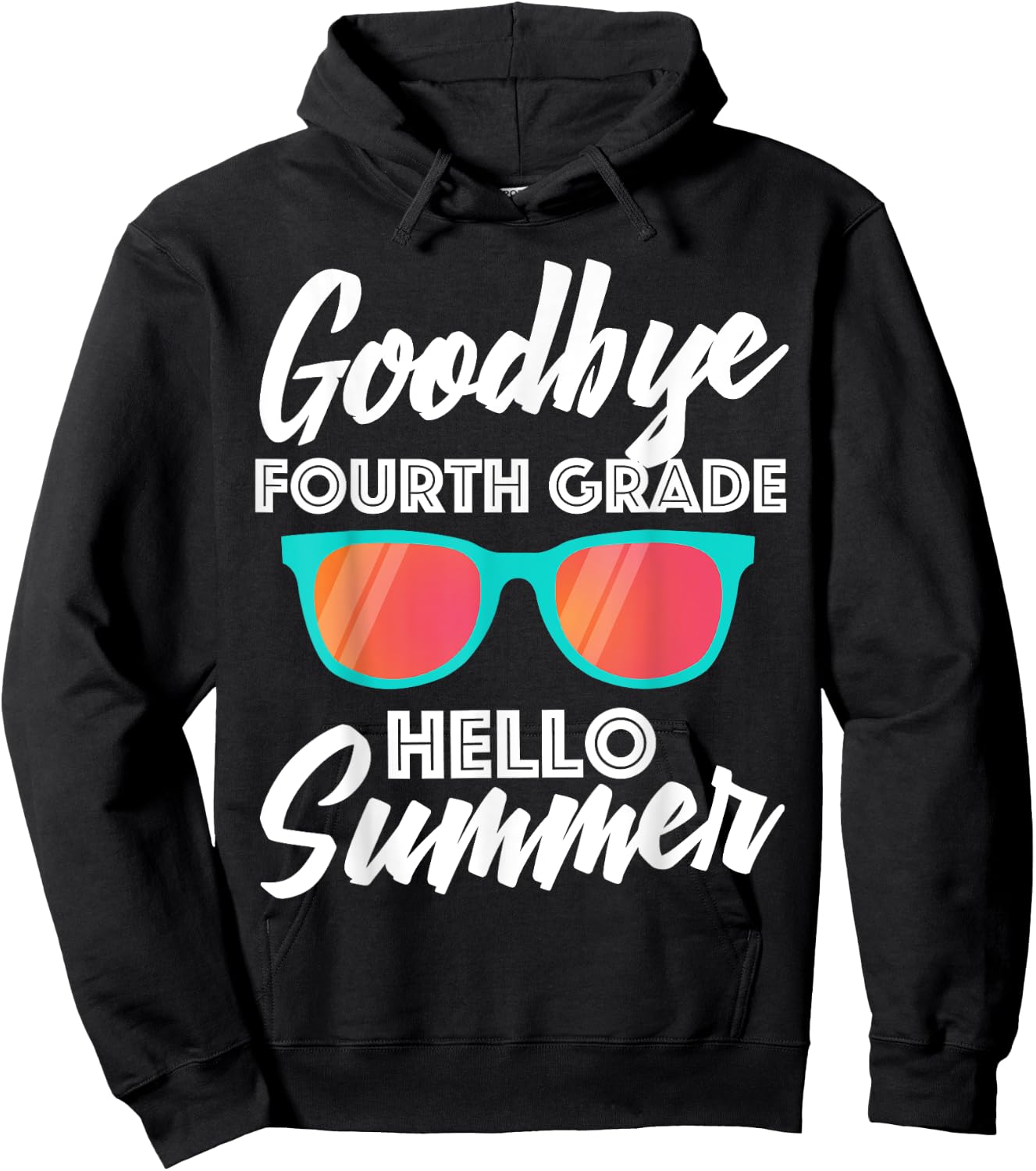 Fourth Grade Last Day of School Shirt - Teacher Gift Women Kids Hoodie - Hoodie | Black