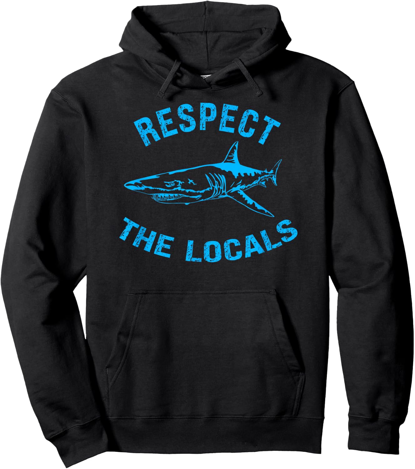 Respect The Locals Shark Ocean Animal Rights Biology Life Hoodie - Hoodie | Black