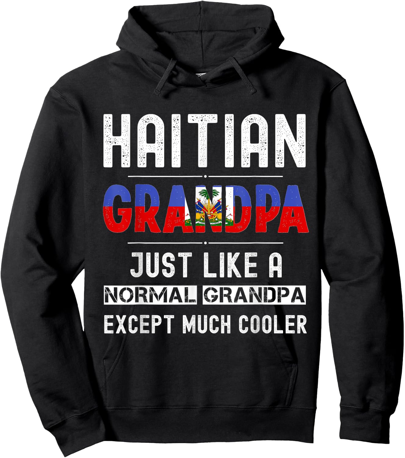 Haitian Grandpa fathers day from kids son funny men birthday Hoodie - Hoodie | Black