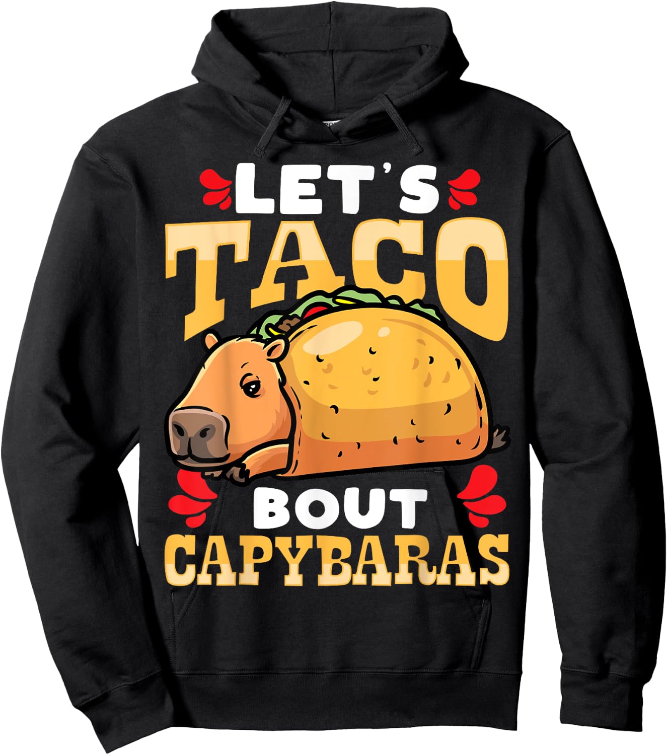 Capybara Cinco De Mayo Taco Giant Cavy Rodent Hoodie - Hoodie | Black