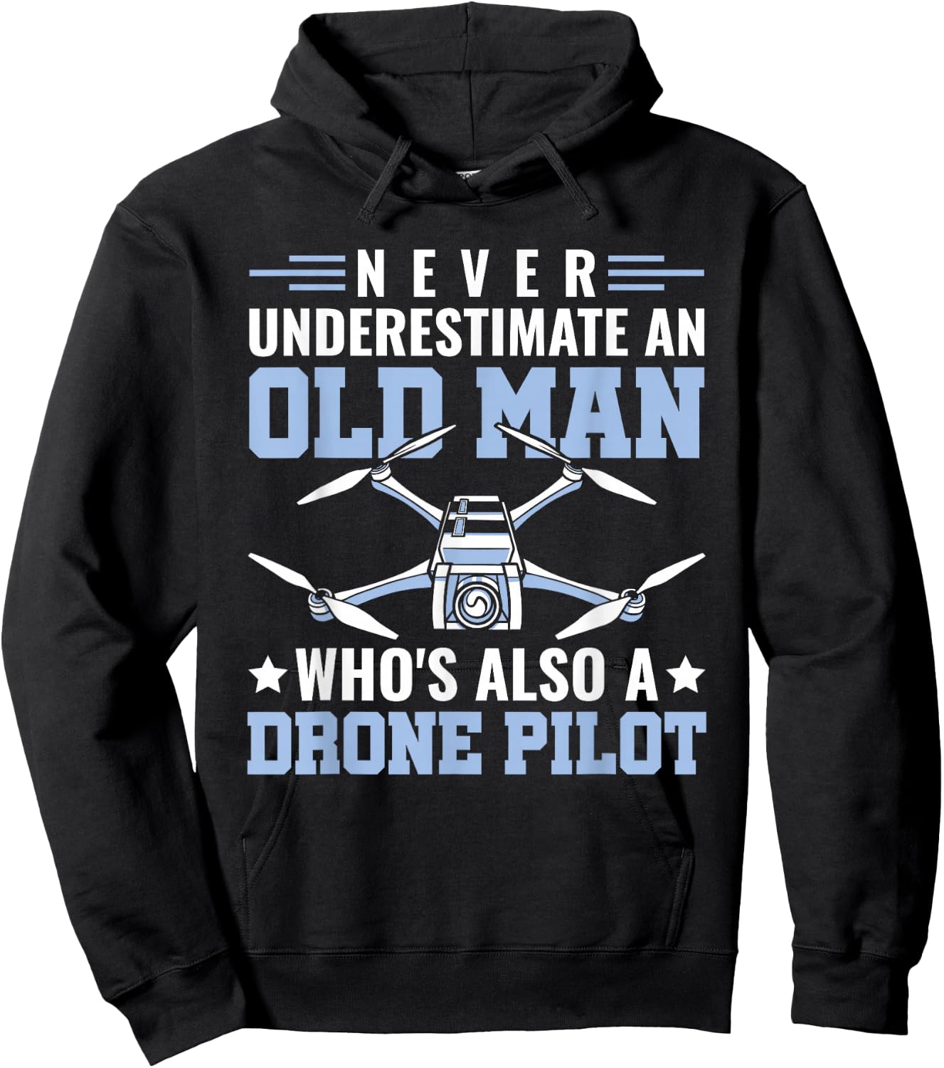 Never Underestimate An Old Man Drone Pilot RC Quadcopter Hoodie - Hoodie | Black