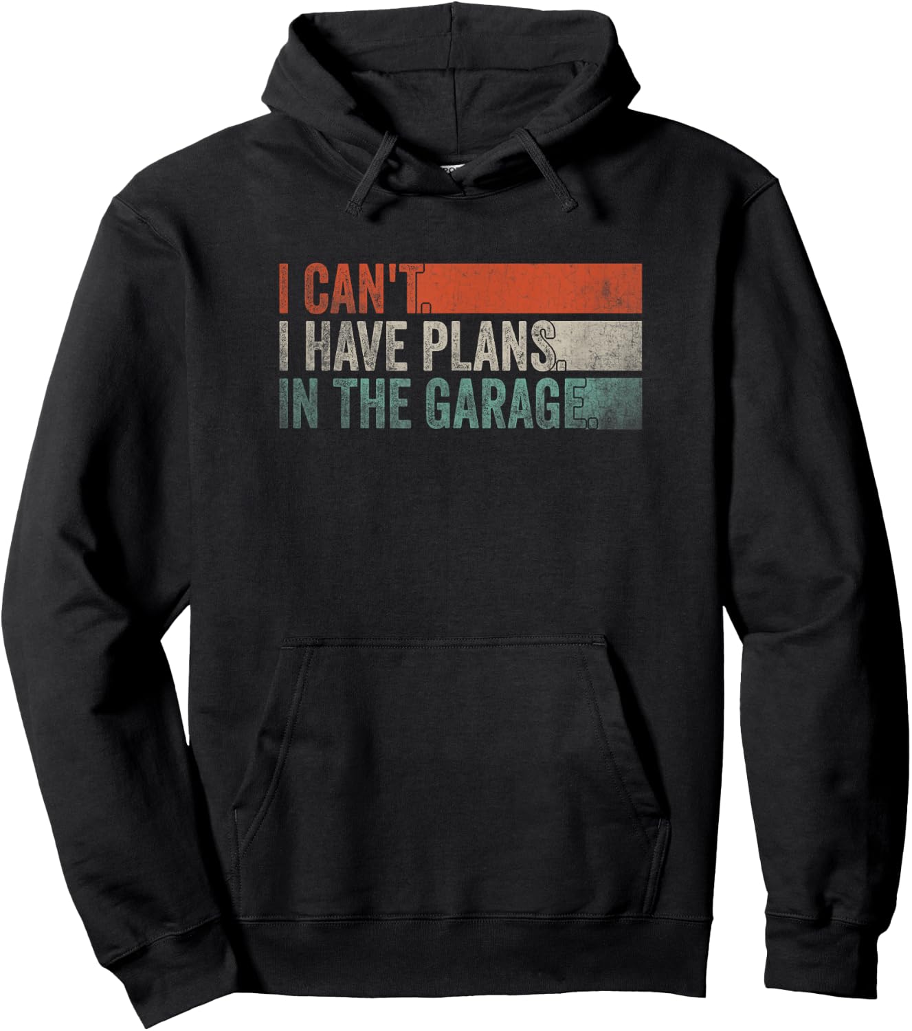 I Can't, I Have Plans In The Garage. Mechanic Car Enthusiast Hoodie - Hoodie | Black