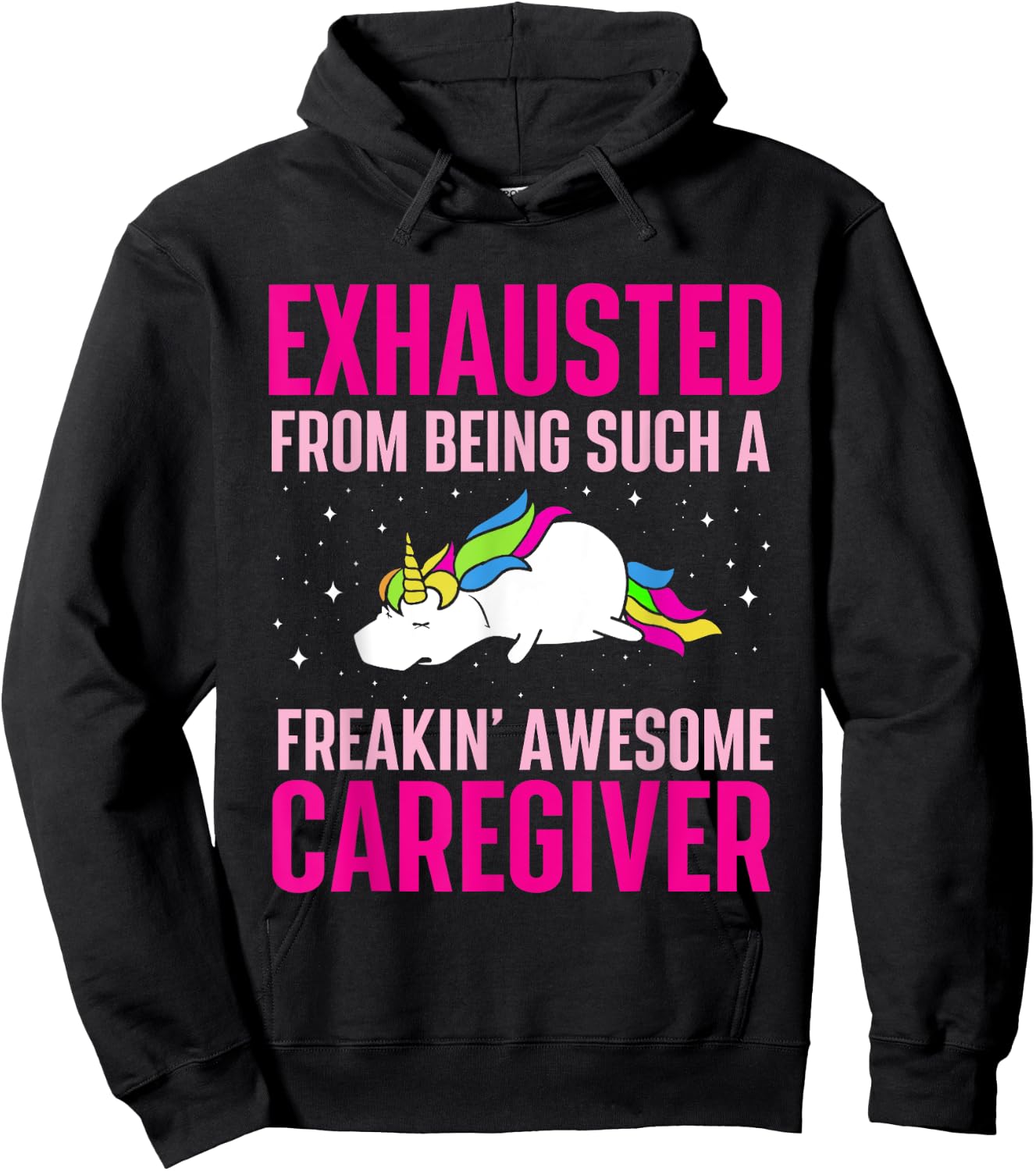 Exhausted From Being Awesome Caregiver - Caregiving Carer Hoodie - Hoodie | Black