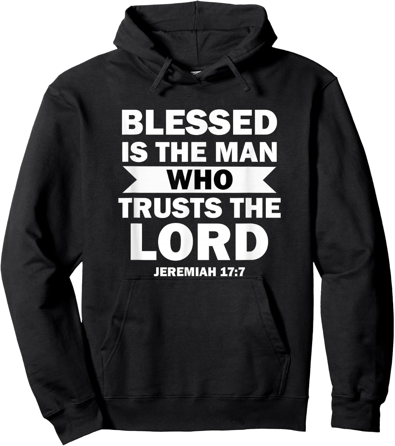 Bible Scripture Verse Jeremiah 17:7 Inspirational Hoodie - Hoodie | Black
