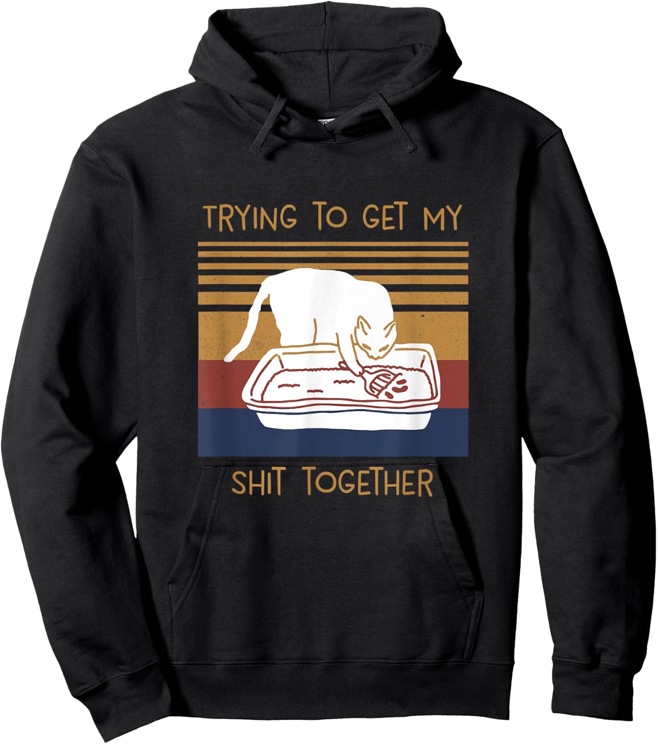Trying To Get My Shits Together Cat Hoodie - Hoodie | Black