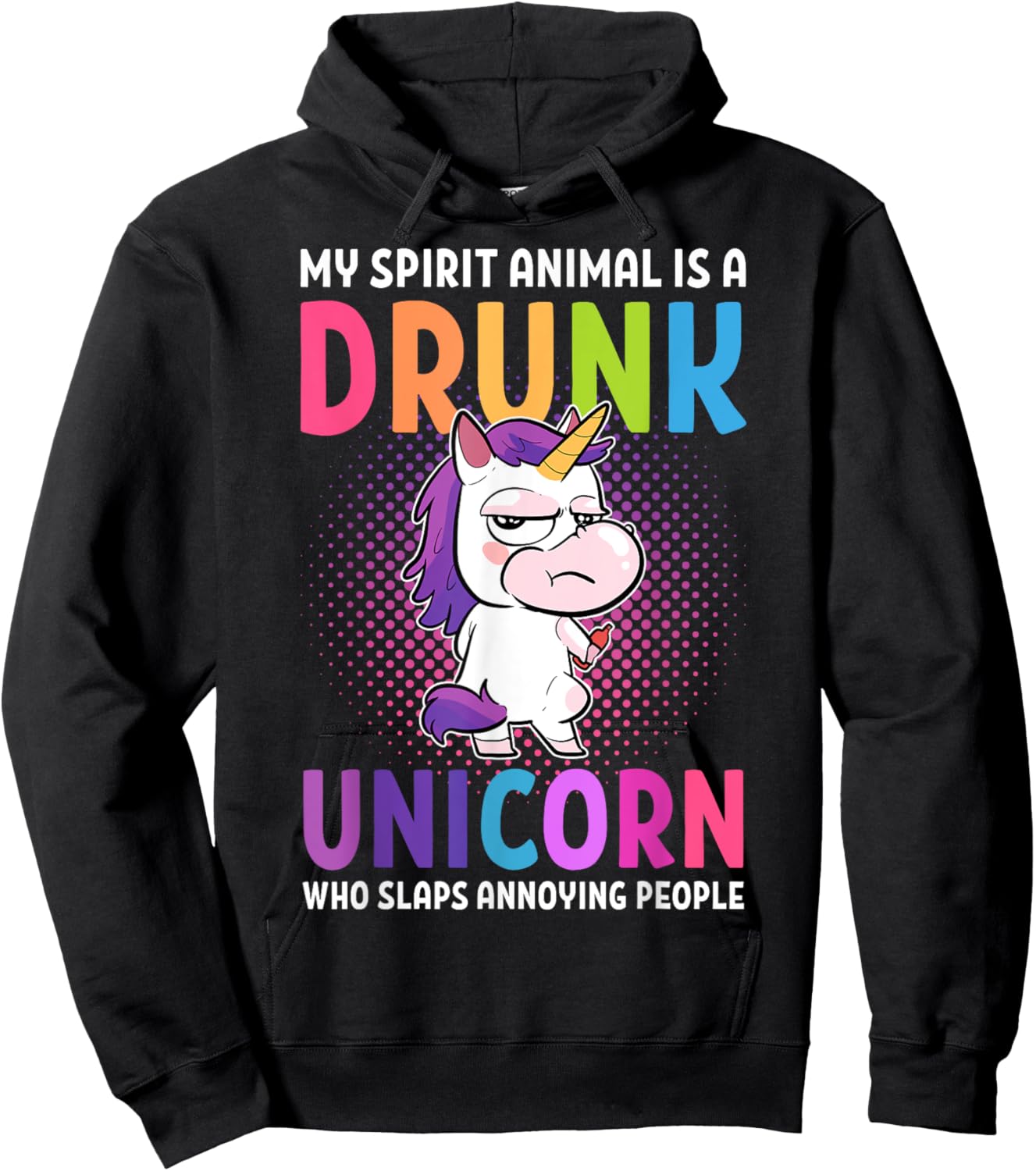 My Spirit Animal is a drunk unicorn that beats Hoodie - Hoodie | Black