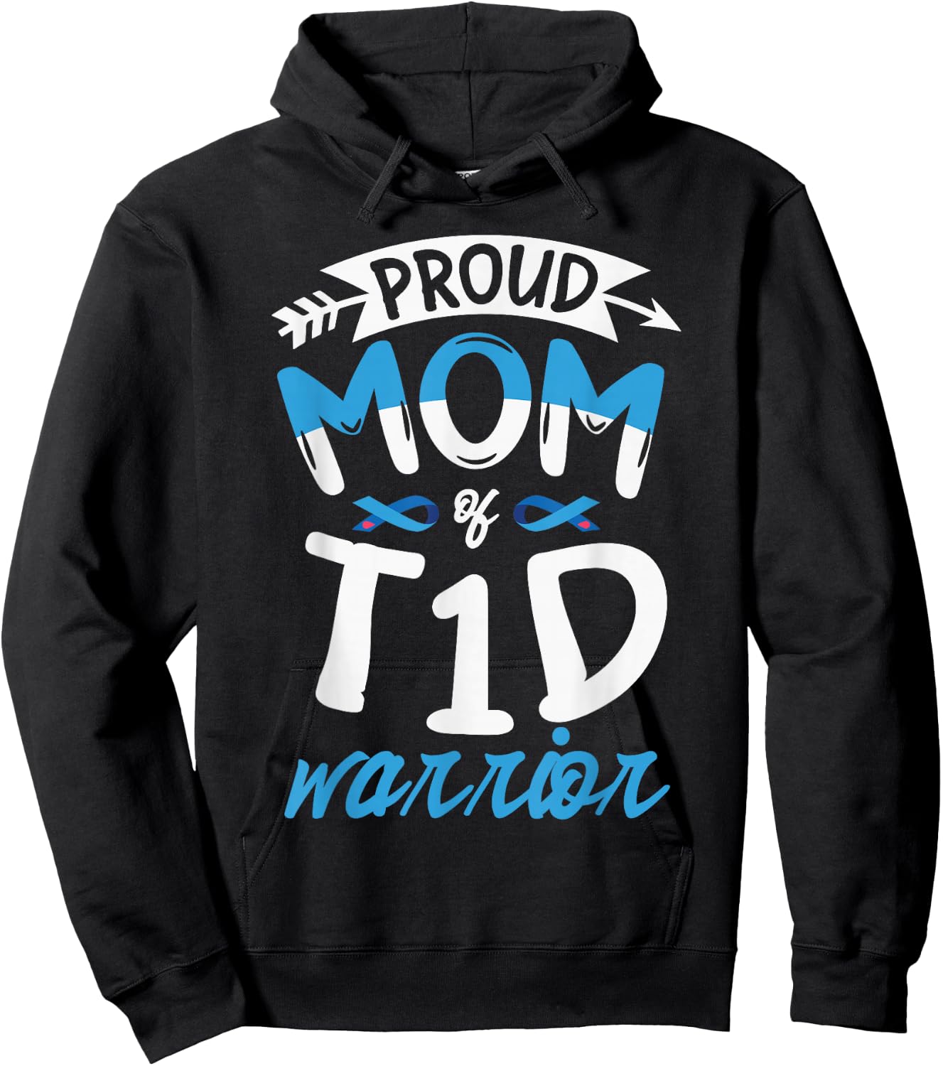 Proud mom of T1D warrior for a Diabetic Diabetes awareness Hoodie - Hoodie | Black