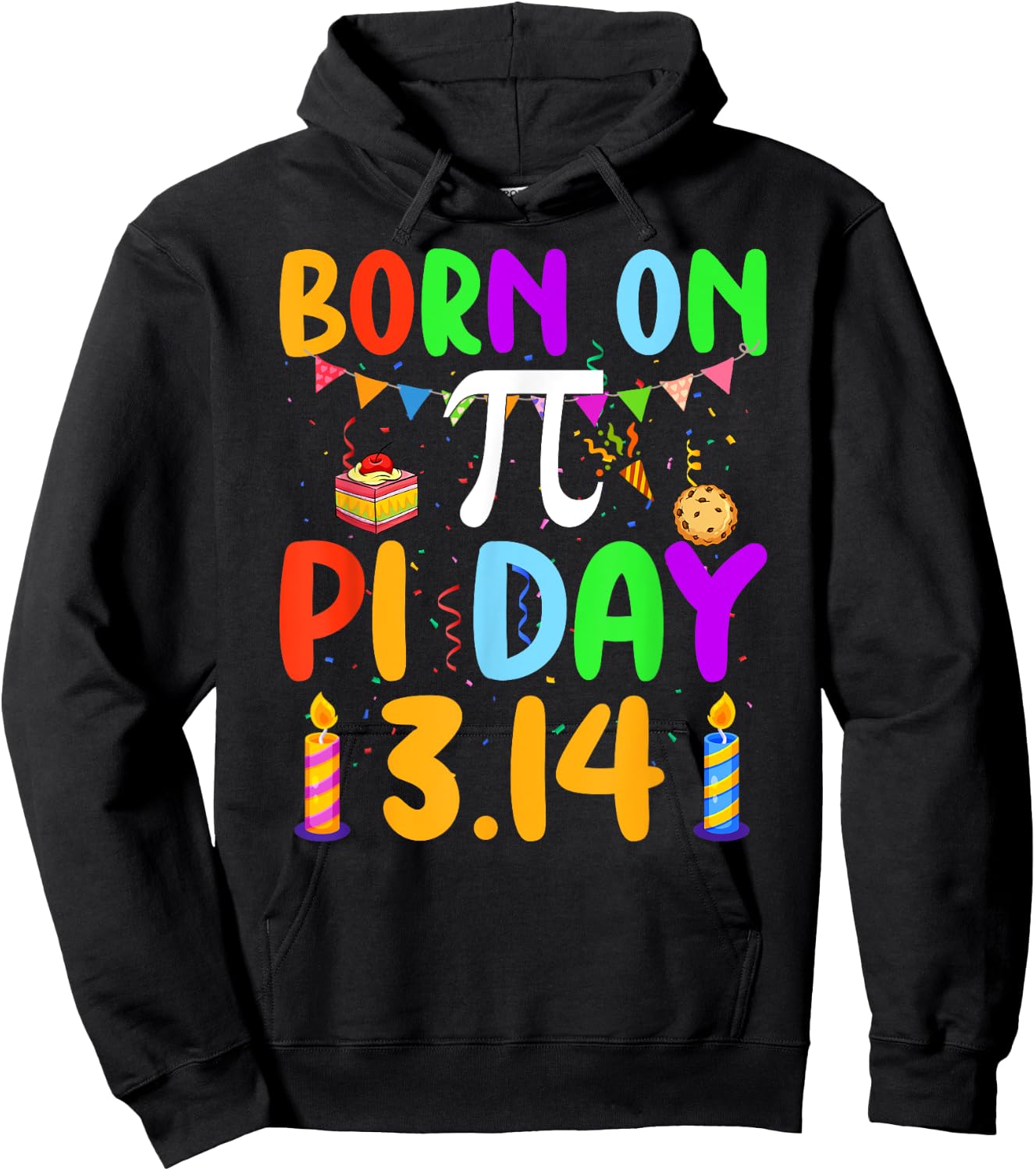 Born On Pi Day Pi number 3.14 Pie Math Equations Birthday Hoodie - Hoodie | Black