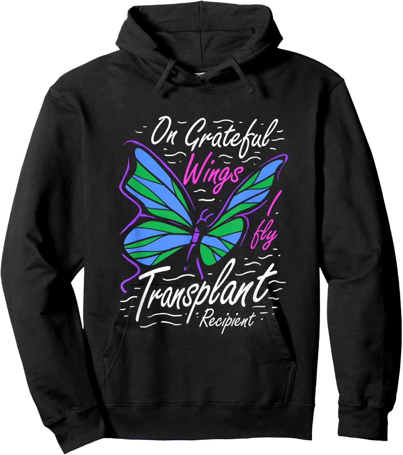 On Grateful Wings I Fly for A Transplant Recipient Hoodie - Hoodie | Black