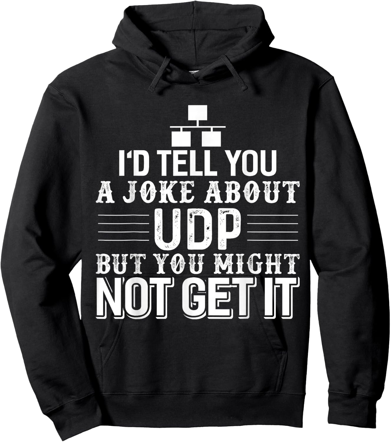 Sysadmin Programmer Humor UDP Joke Hoodie - Hoodie | Black