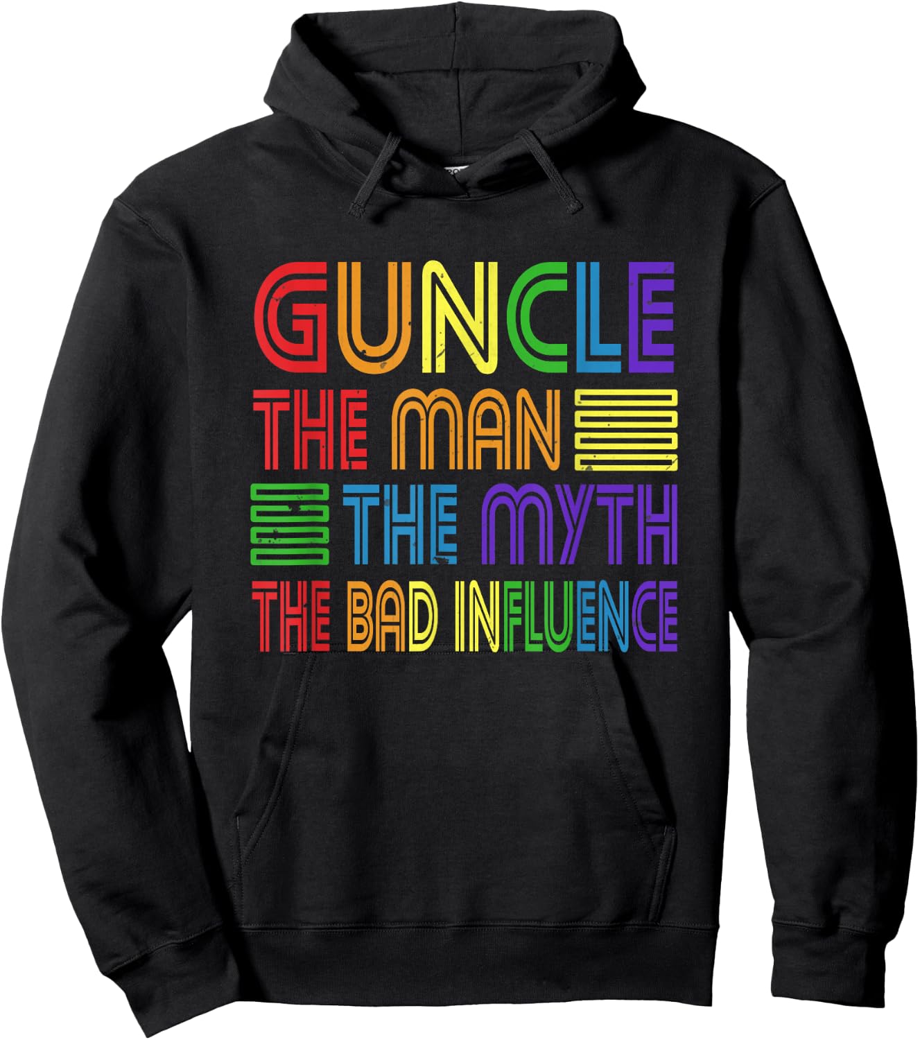 Guncle The Man Myth Bad Influence Gay Uncle Godfather Hoodie - Hoodie | Black