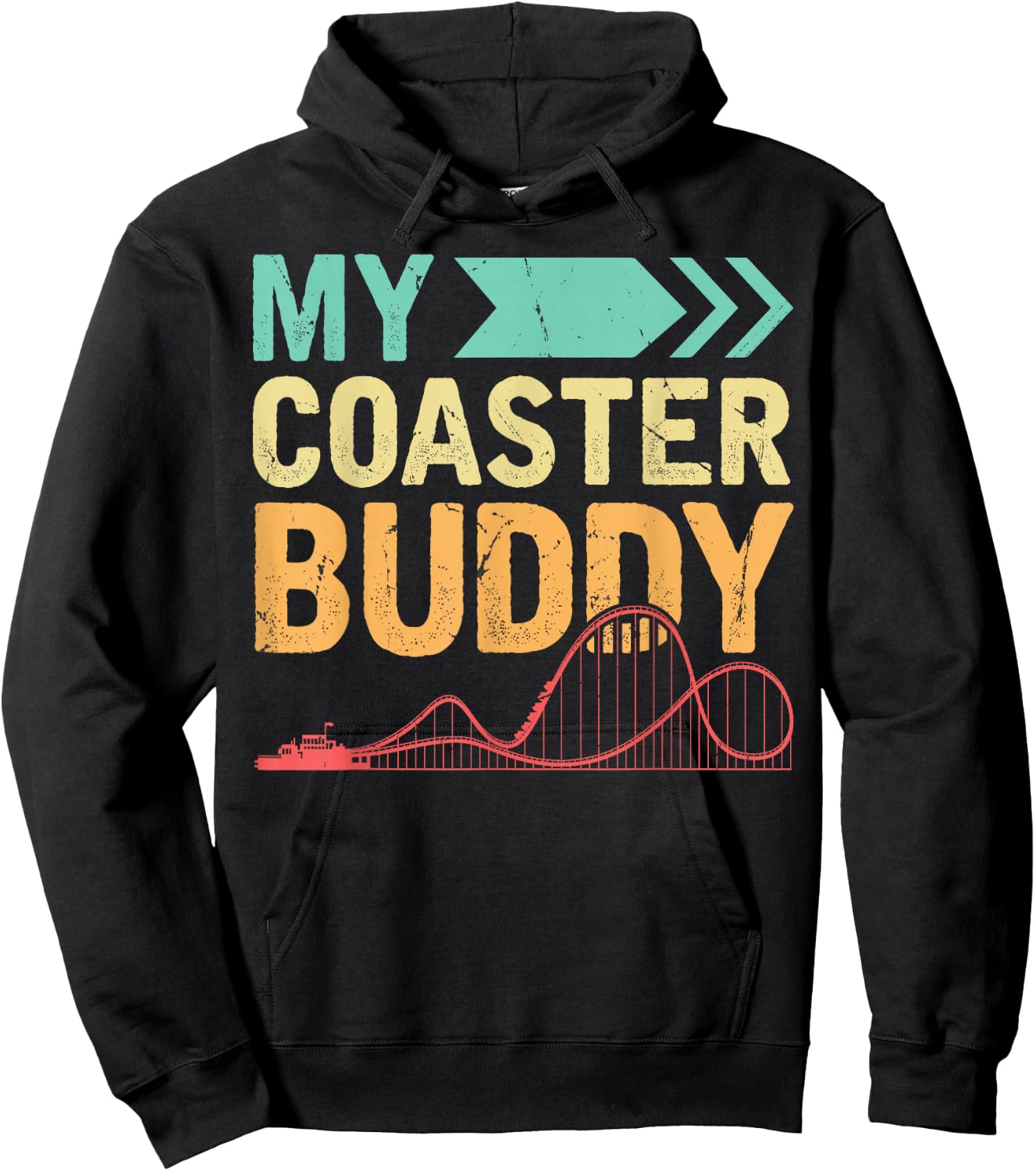 My Coaster Buddy Theme Amusement Park Ride Besties Family Hoodie - Hoodie | Black