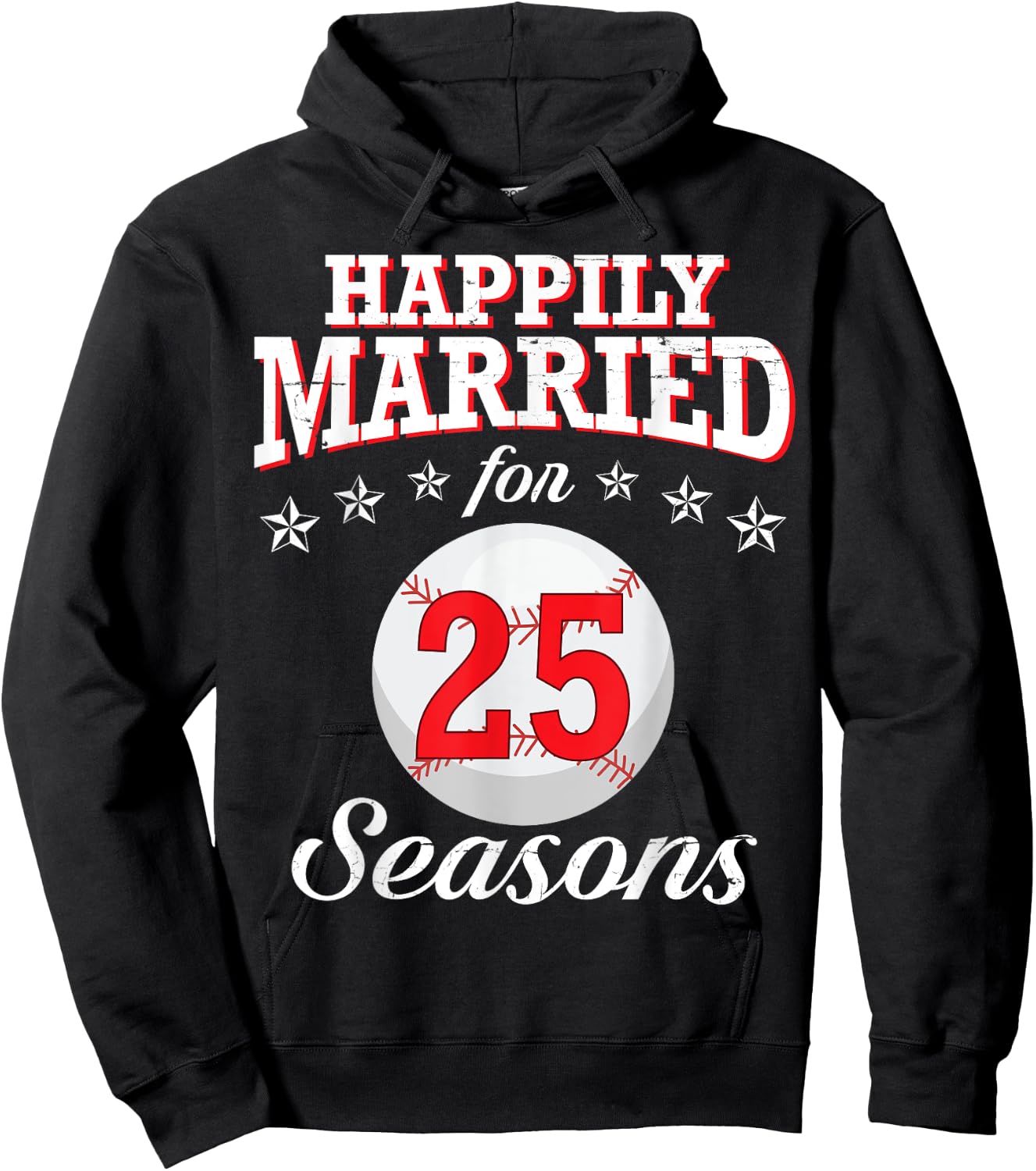 Happily Married For 25 Baseball Seasons Husband Wife Player Hoodie - Hoodie | Black