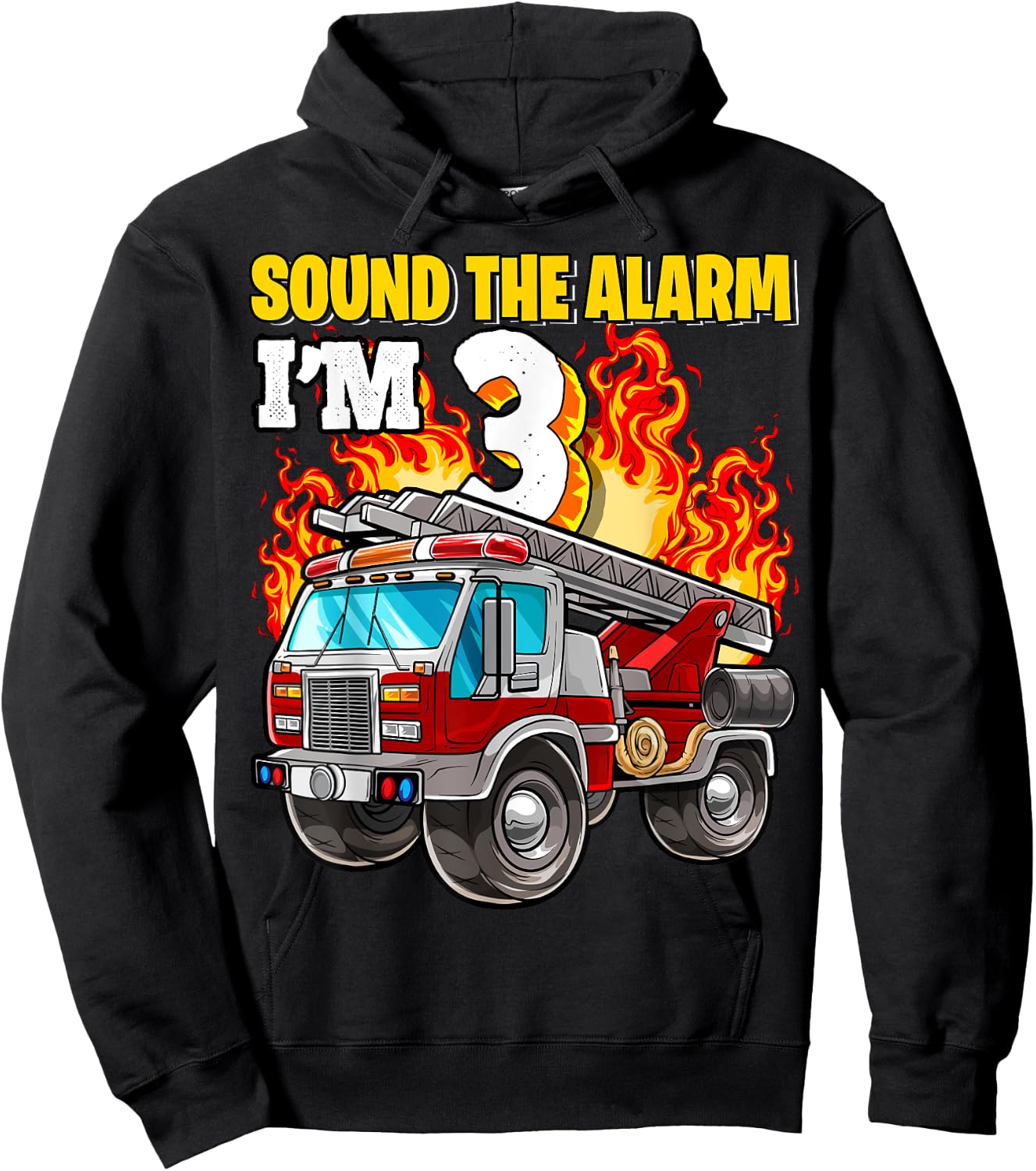 Sound the Alarm I'm 3 3rd Birthday Fireman Firetruck Boys Hoodie - Hoodie | Black