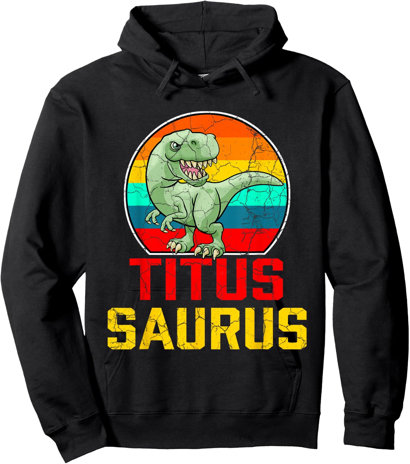 Titus Saurus Family Reunion Last Name Team Funny Custom Hoodie - Hoodie | Black