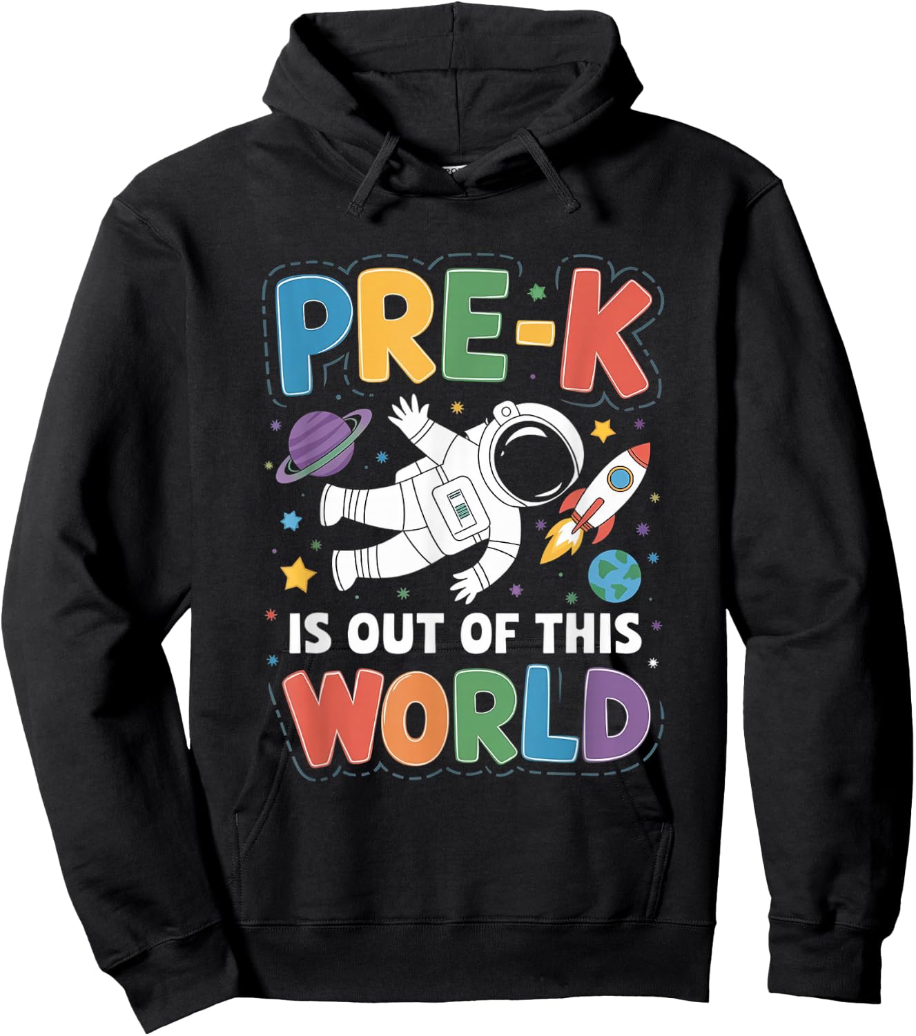 Pre-K is Out of This World Space Teacher Back to School Hoodie - Hoodie | Black