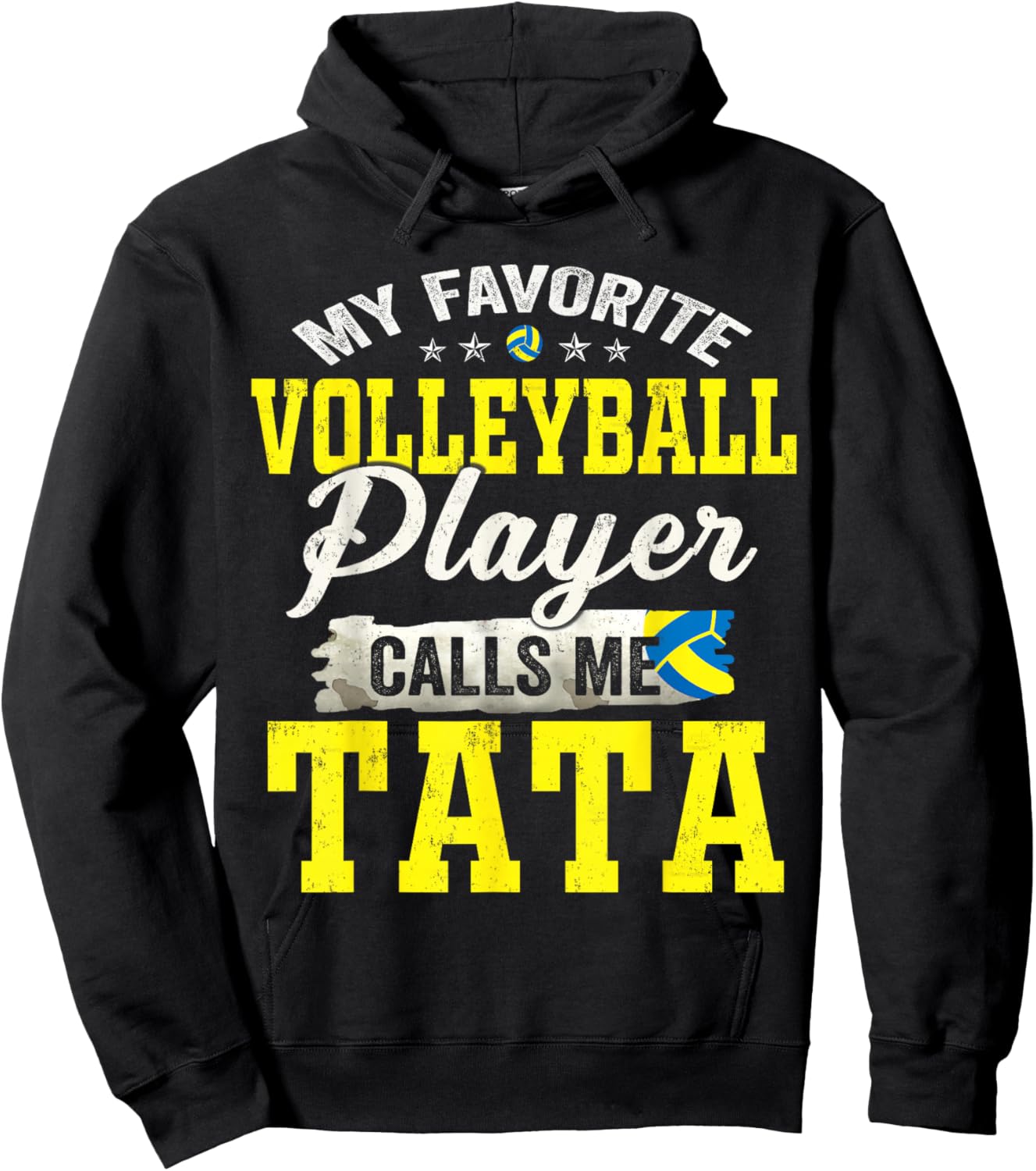 My Favorite Volleyball Player Calls Me Tata Hoodie - Hoodie | Black