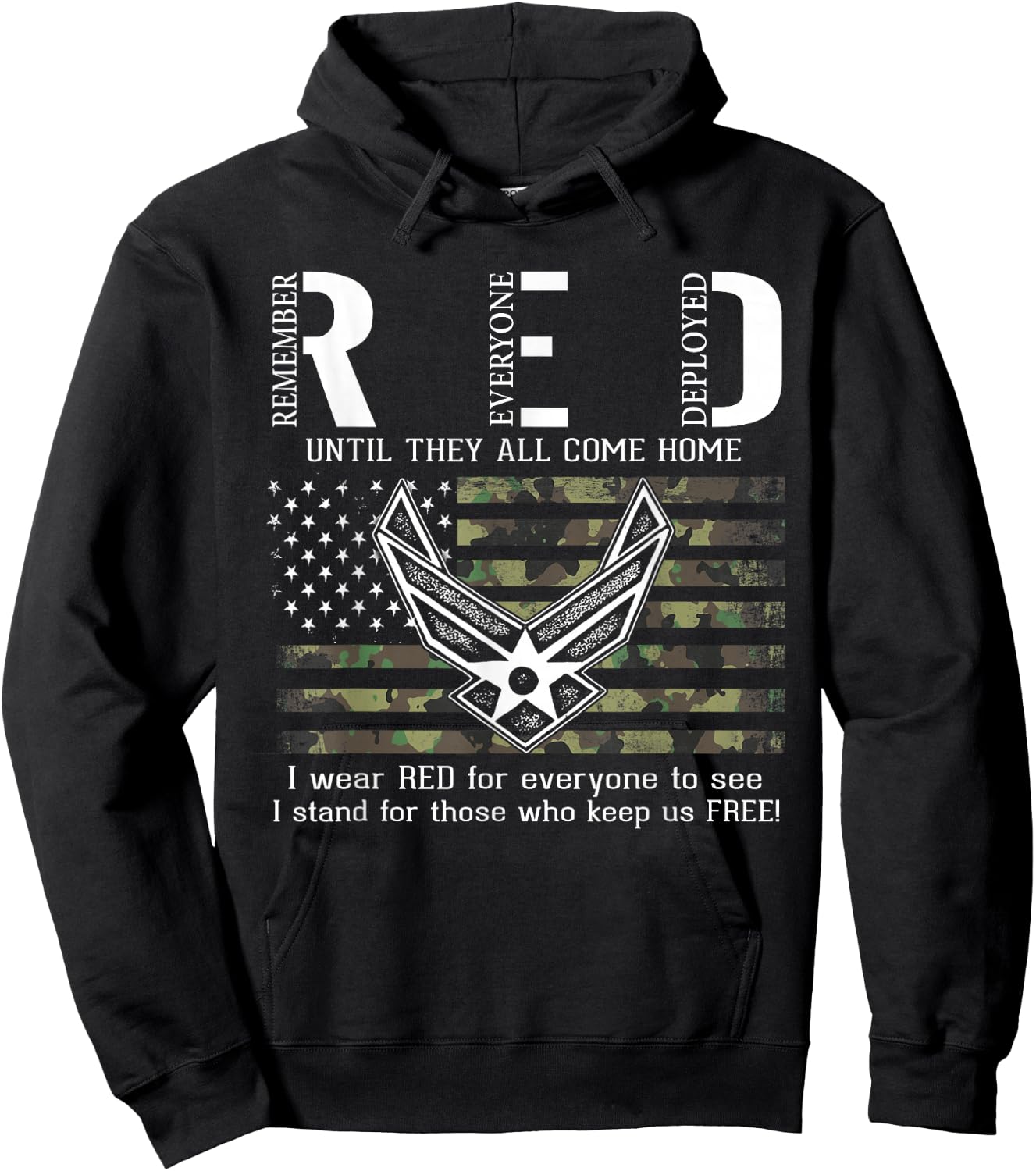 US Air Force Support RED Friday Remember Everyone Deployed Hoodie - Hoodie | Black