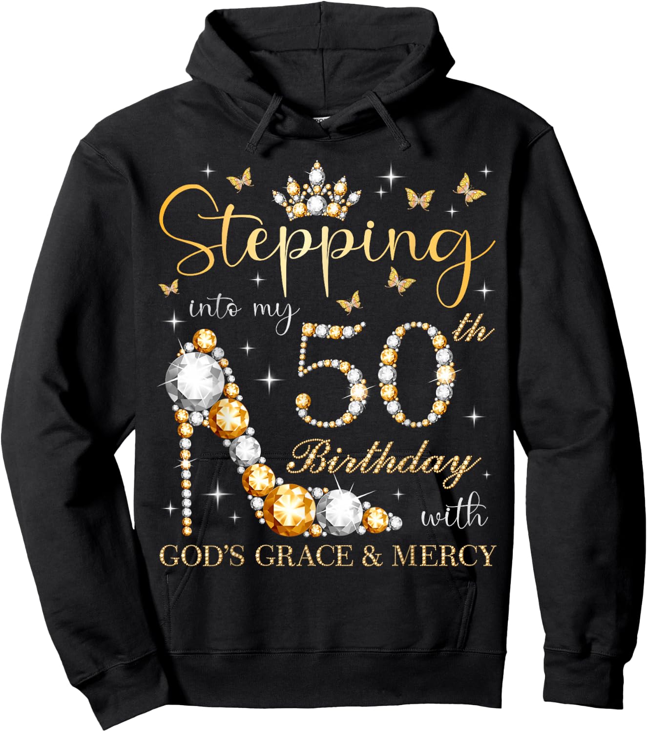 Stepping Into My 50th Birthday with God's Grace & Mercy Hoodie - Hoodie | Black