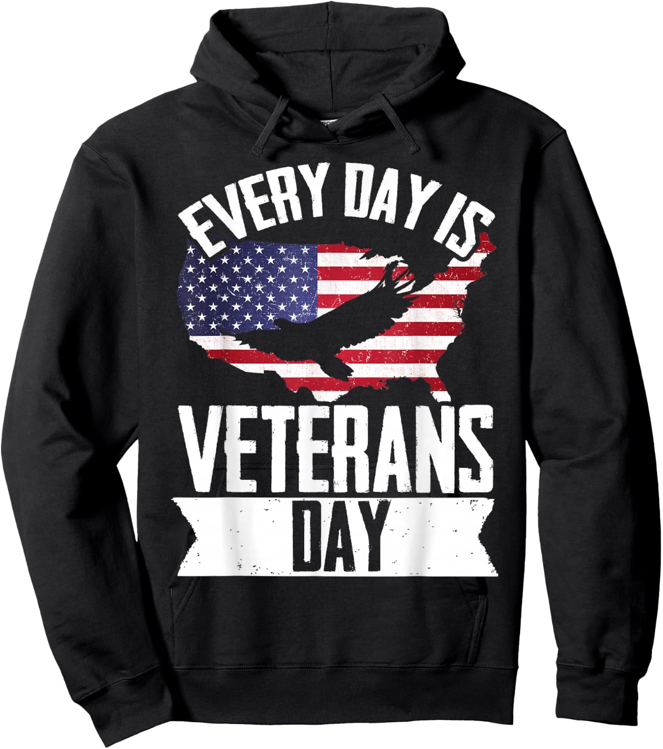Patriotic Every Day Veterans Day Hoodie - Hoodie | Black