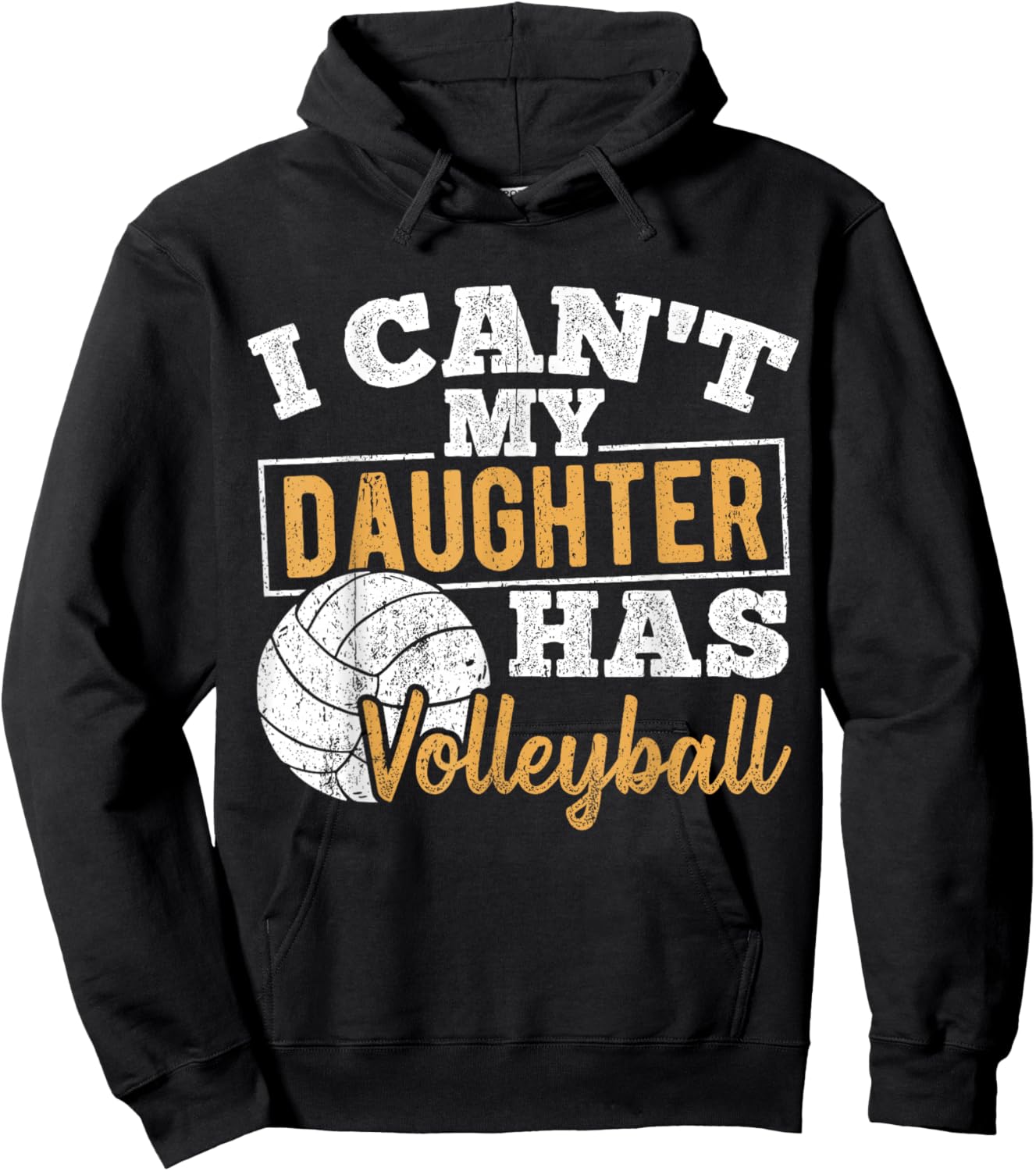 I cant my daughter has volleyball - netball training athlete Hoodie - Hoodie | Black