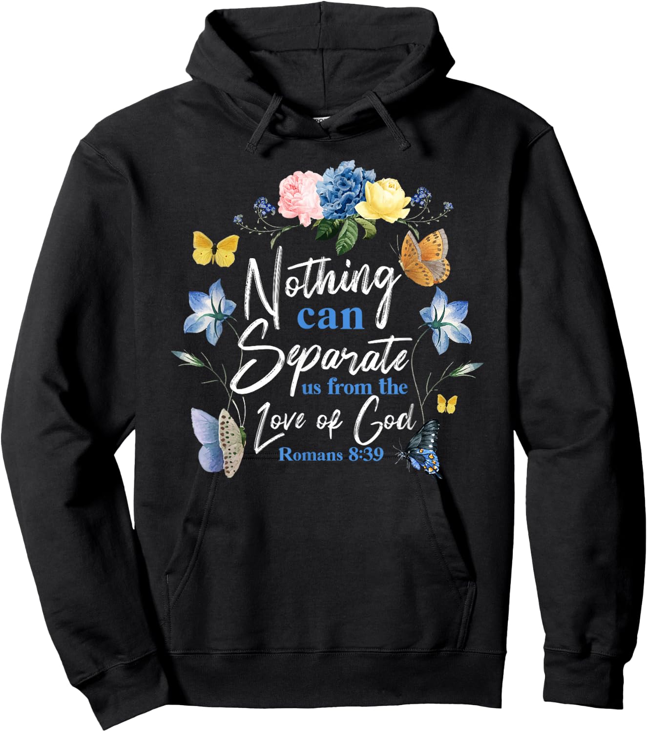 Christian Bible Verse Butterfly Rose Flower Romans 8:39 Hoodie - Hoodie | Black