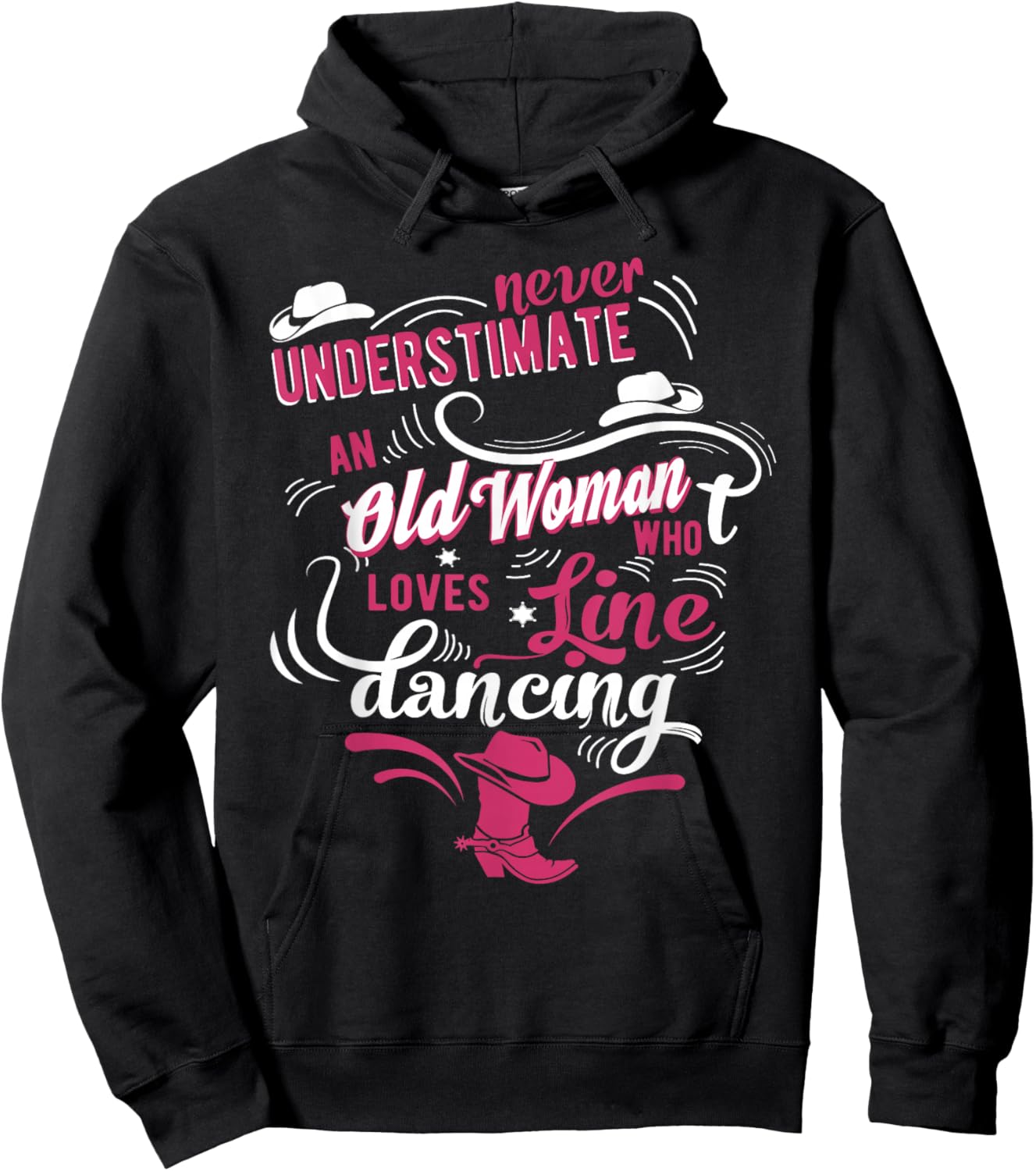 Never underestimate an old woman who can line dance Lover Hoodie - Hoodie | Black