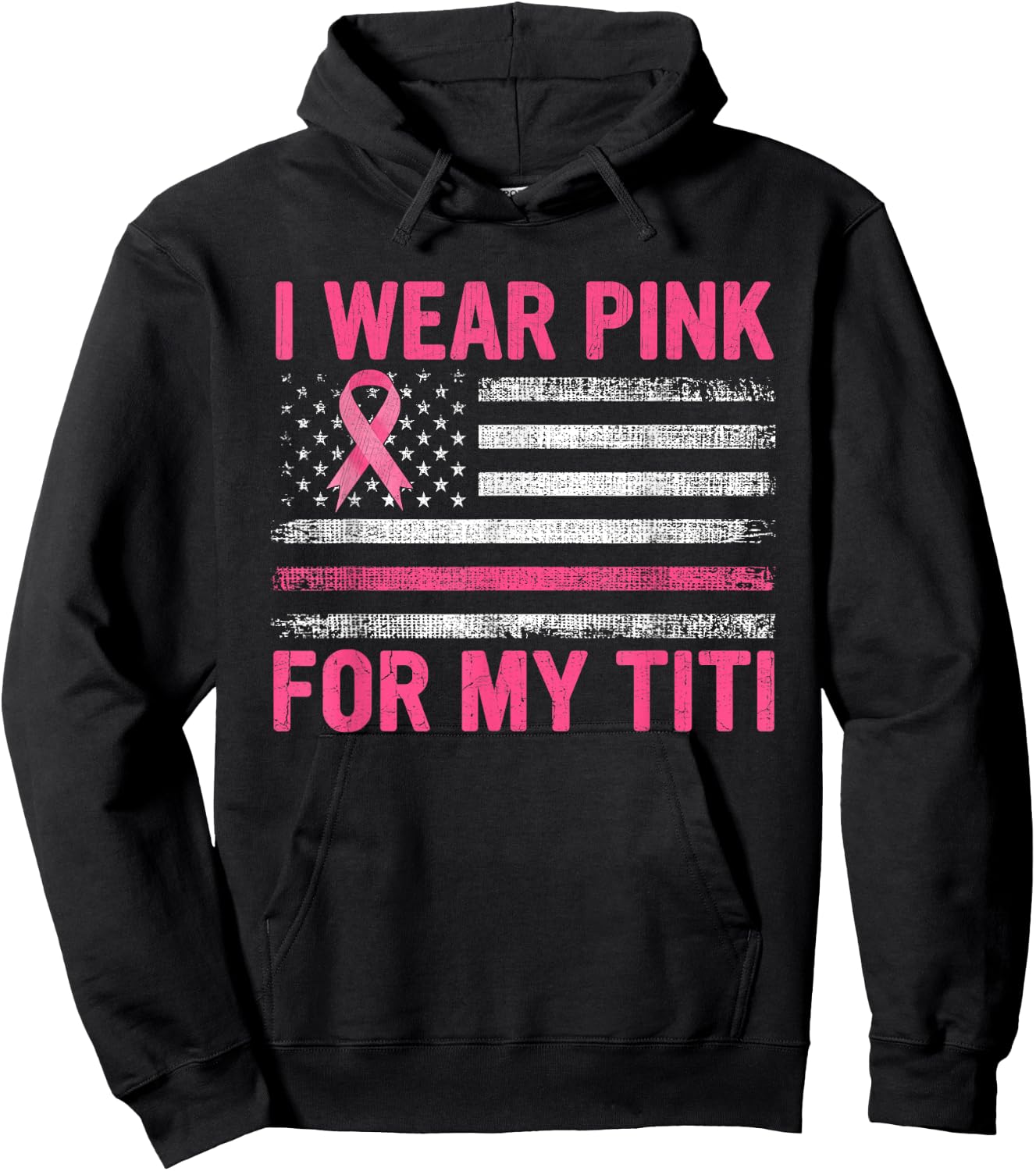 I Wear Pink For My Titi Breast Cancer Awareness Support Hoodie - Hoodie | Black