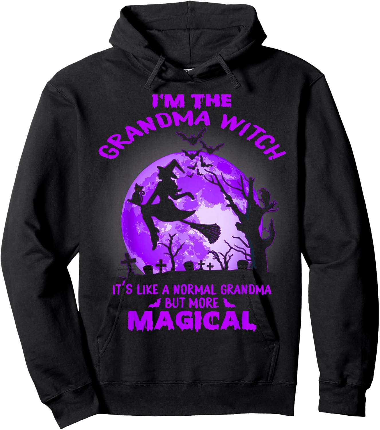 Im The Grandma Witch Like A Normal Grandma Halloween Costume Hoodie - Hoodie | Black