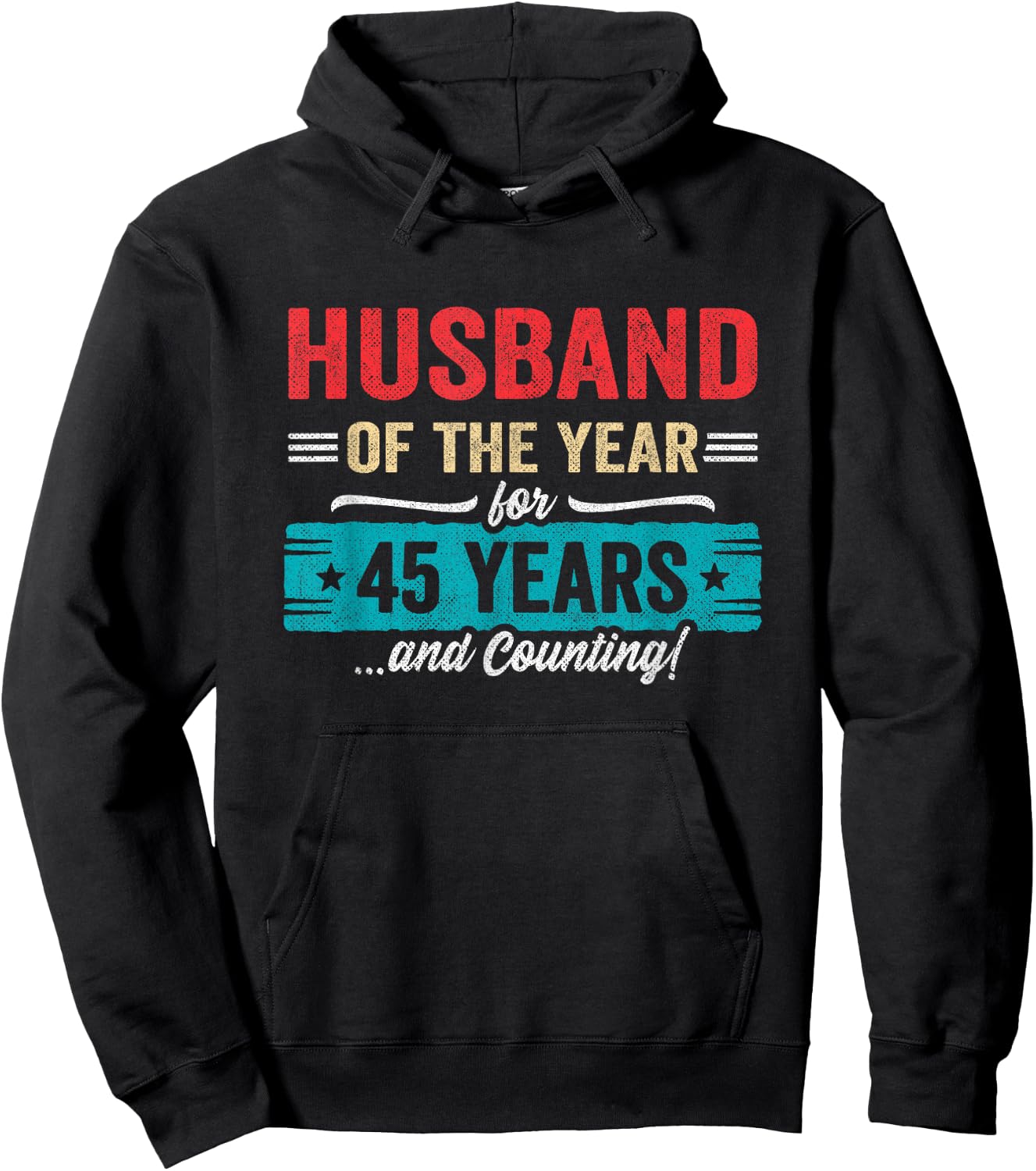Husband Married 45 Years - Couples 45th Wedding Anniversary Hoodie - Hoodie | Black