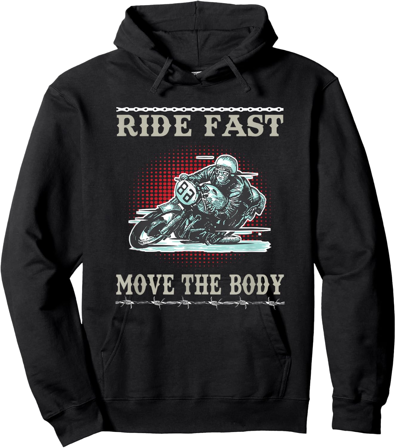 Ride Fast Move the Body Motorcycle Biker Rider Hoodie - Hoodie | Black