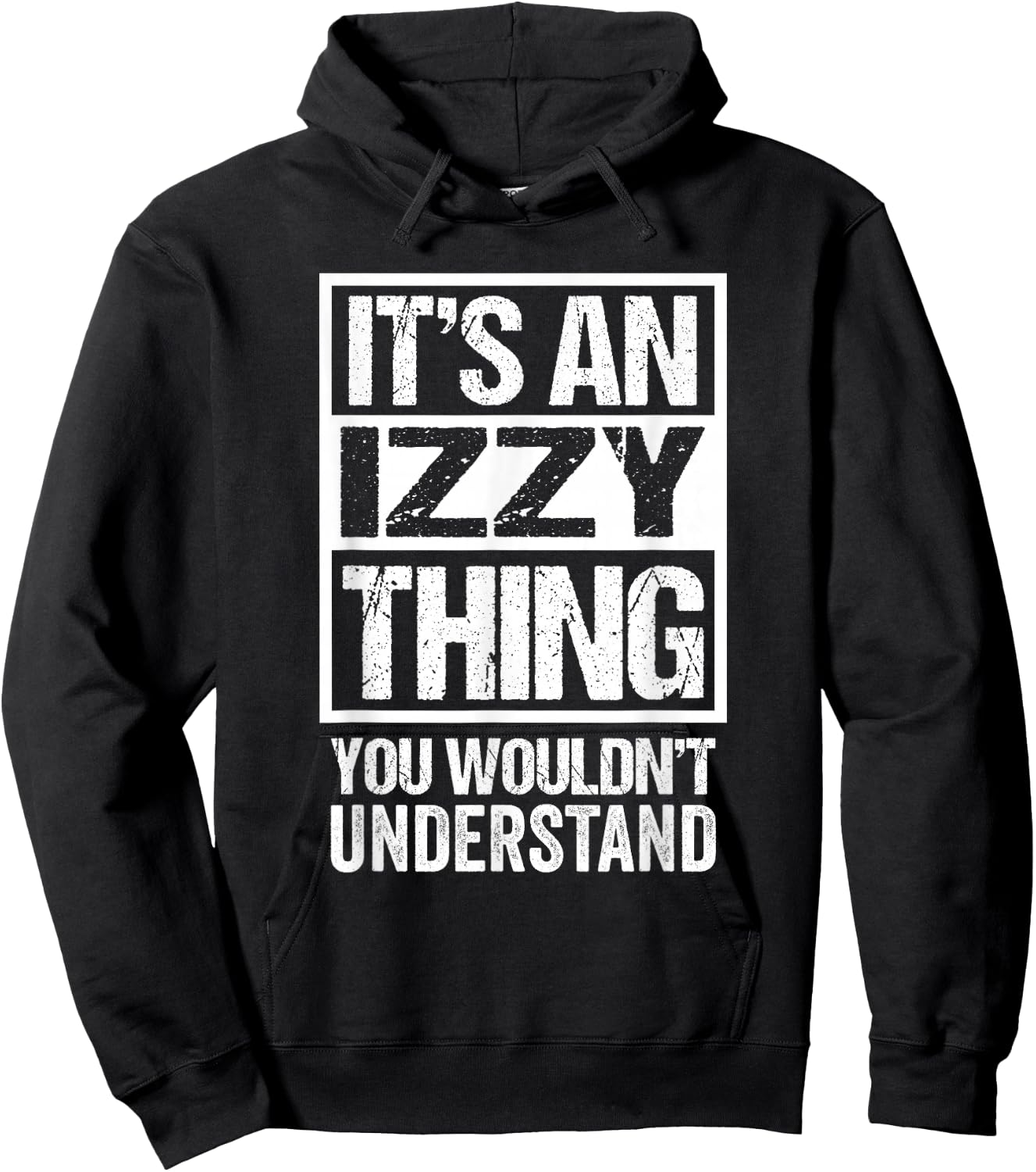 an Izzy Thing You Wouldn't Understand Hoodie - Hoodie | Black